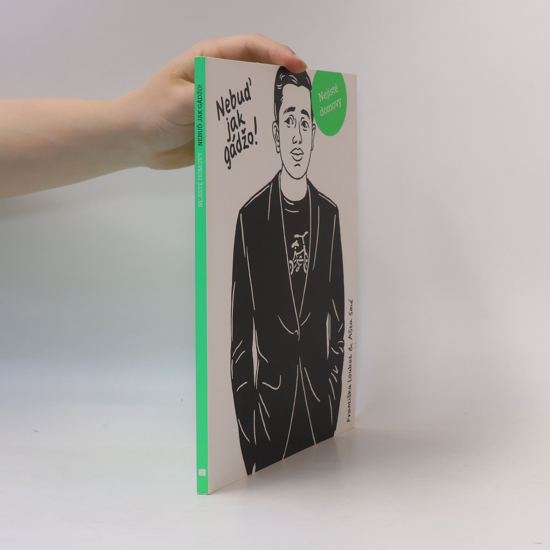 Františka Loubat Nebuď jak gádžo!