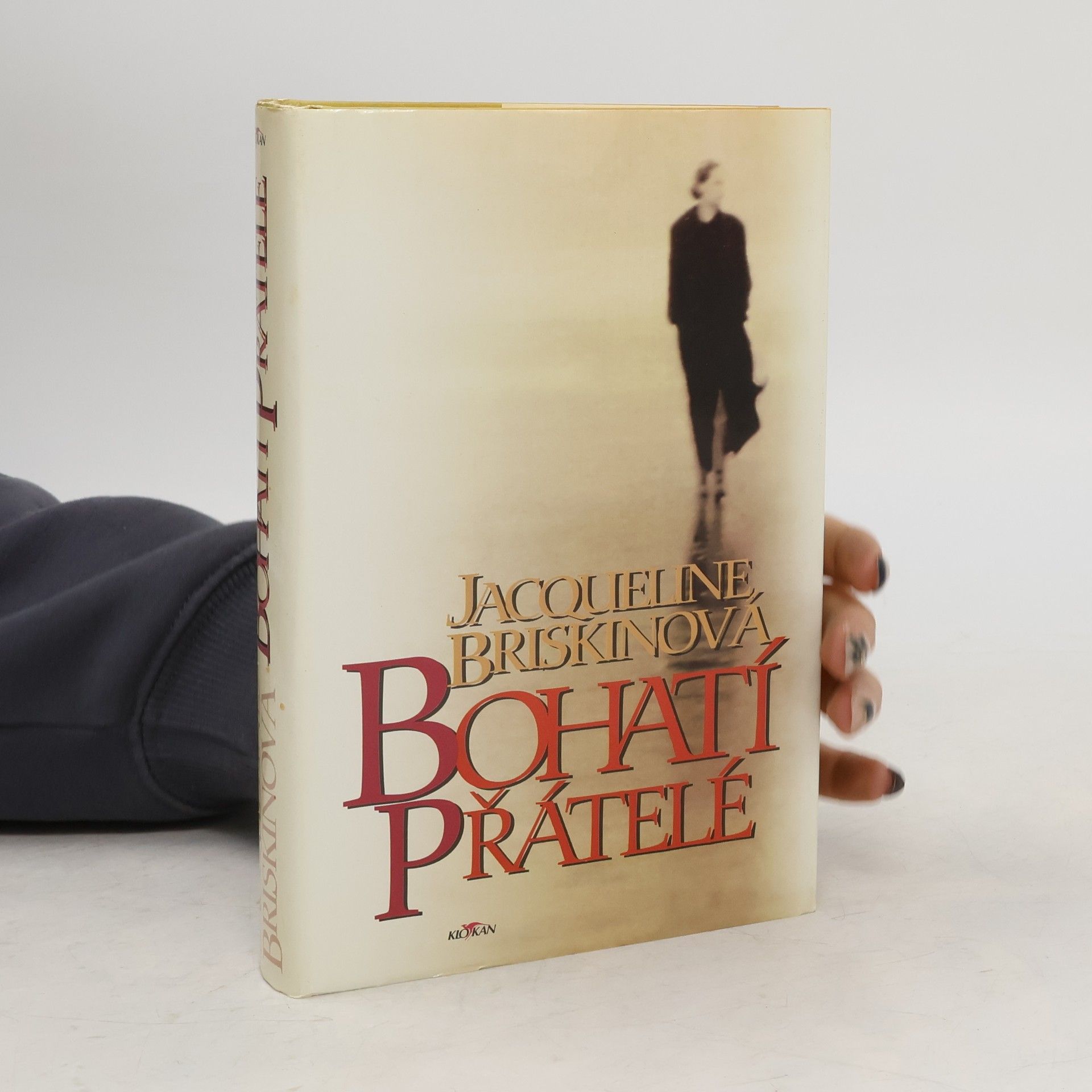 Jacqueline Briskin Bohatí přátelé