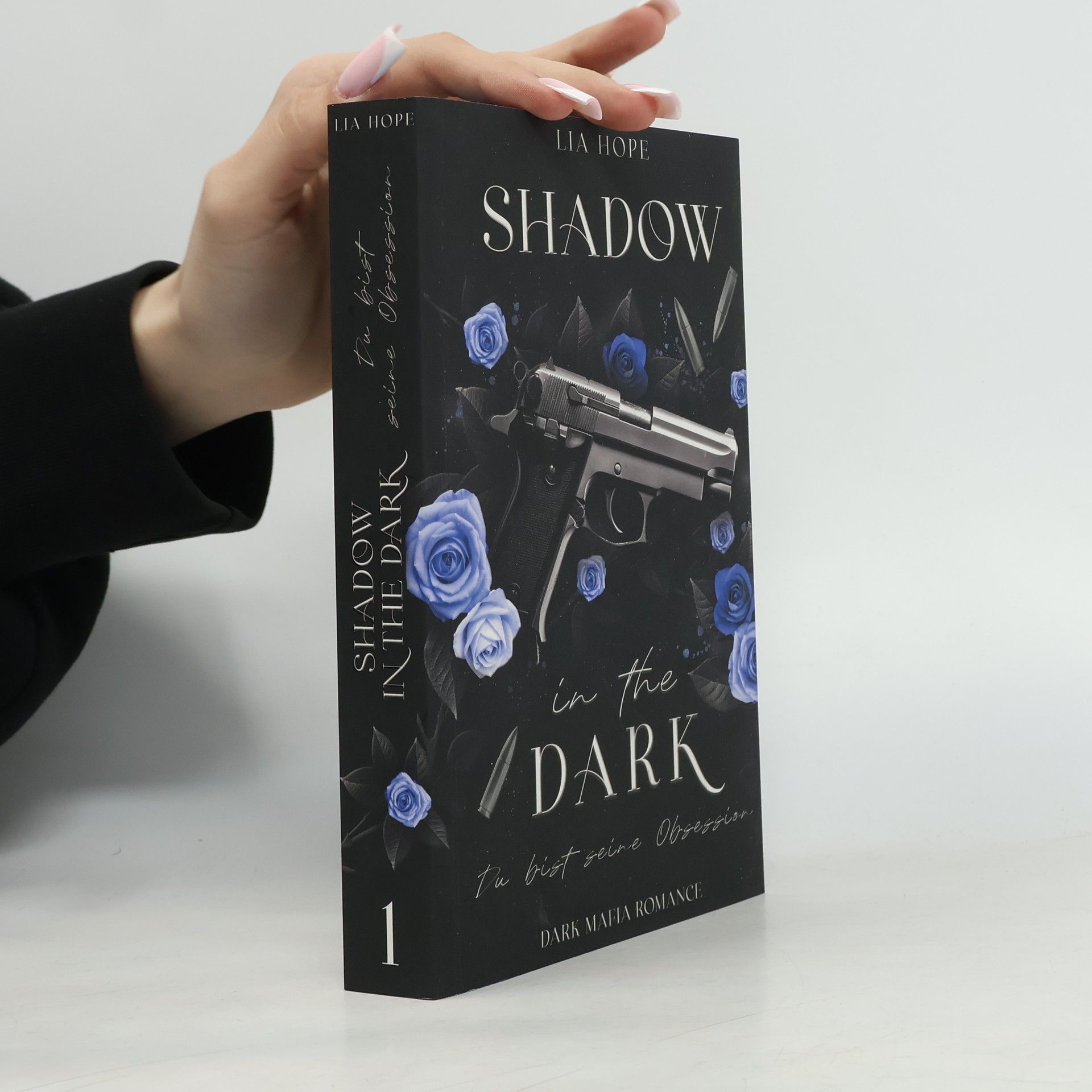 Lia Hope Shadow in the Dark - Du bist seine Obsession