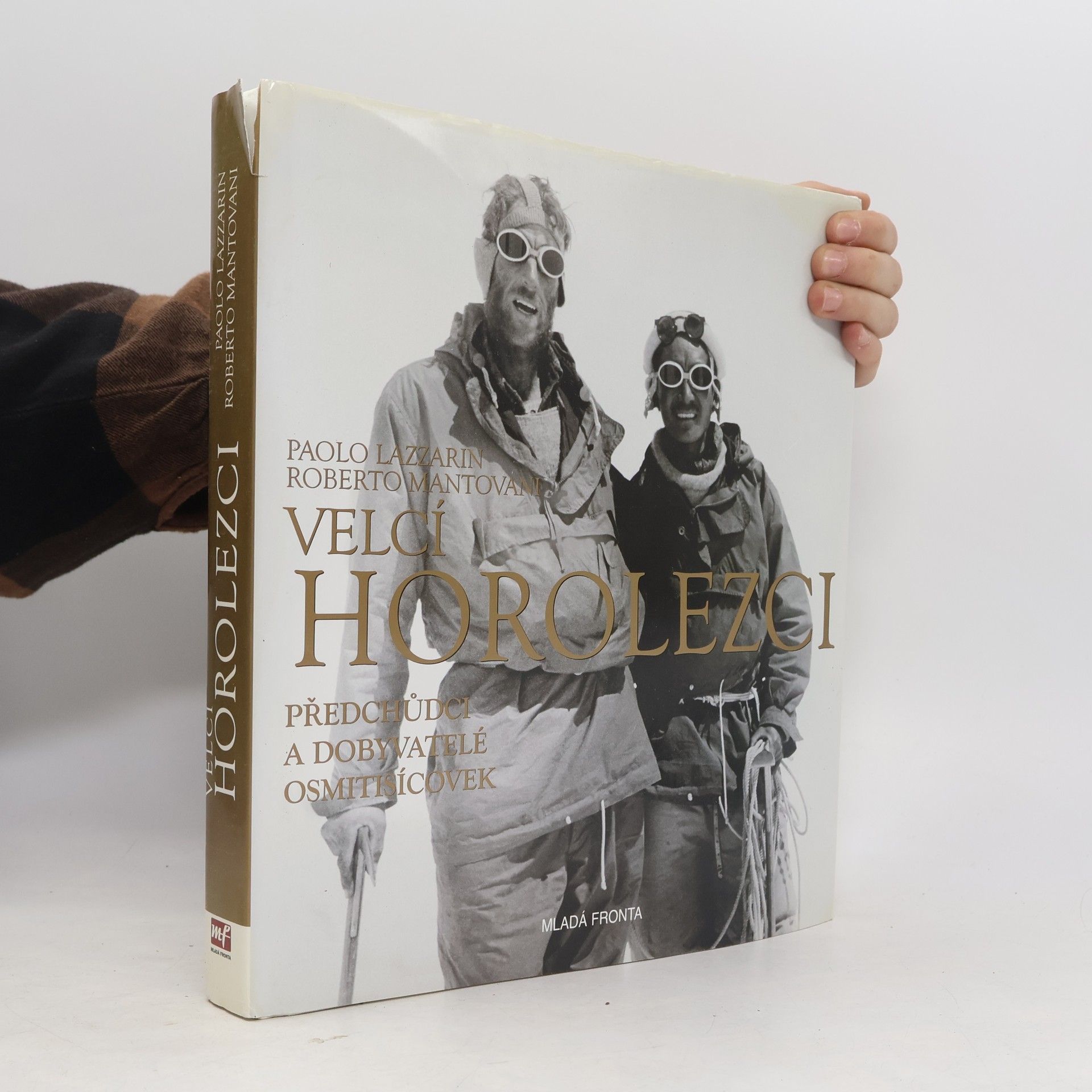 Paolo Lazzarin Velcí horolezci