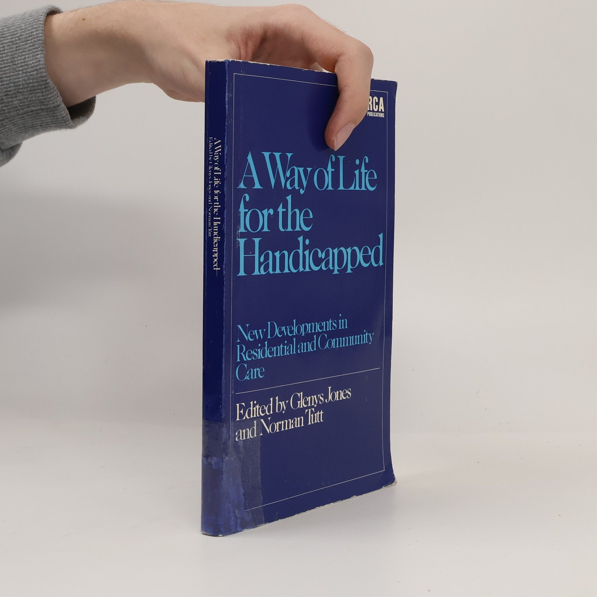 Norman Tutt A Way of Life for the Handicapped