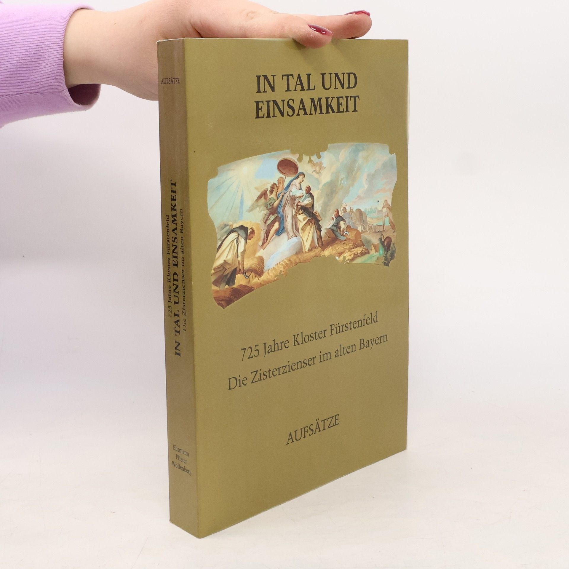 Autorenkollektiv In Tal Und Einsamkeit. Aufsätze