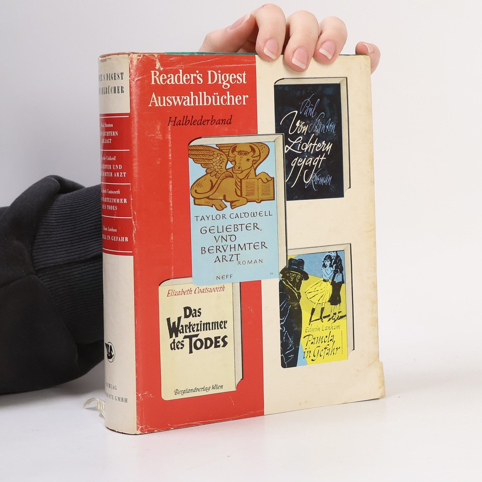 Edwin Lanham Reader's Digest Auswahlbücher: Von Lichtern gejagt. Geliebter und Berühmter Arzt. Das Wartezimmer des Todes. Pamela in Gefahr