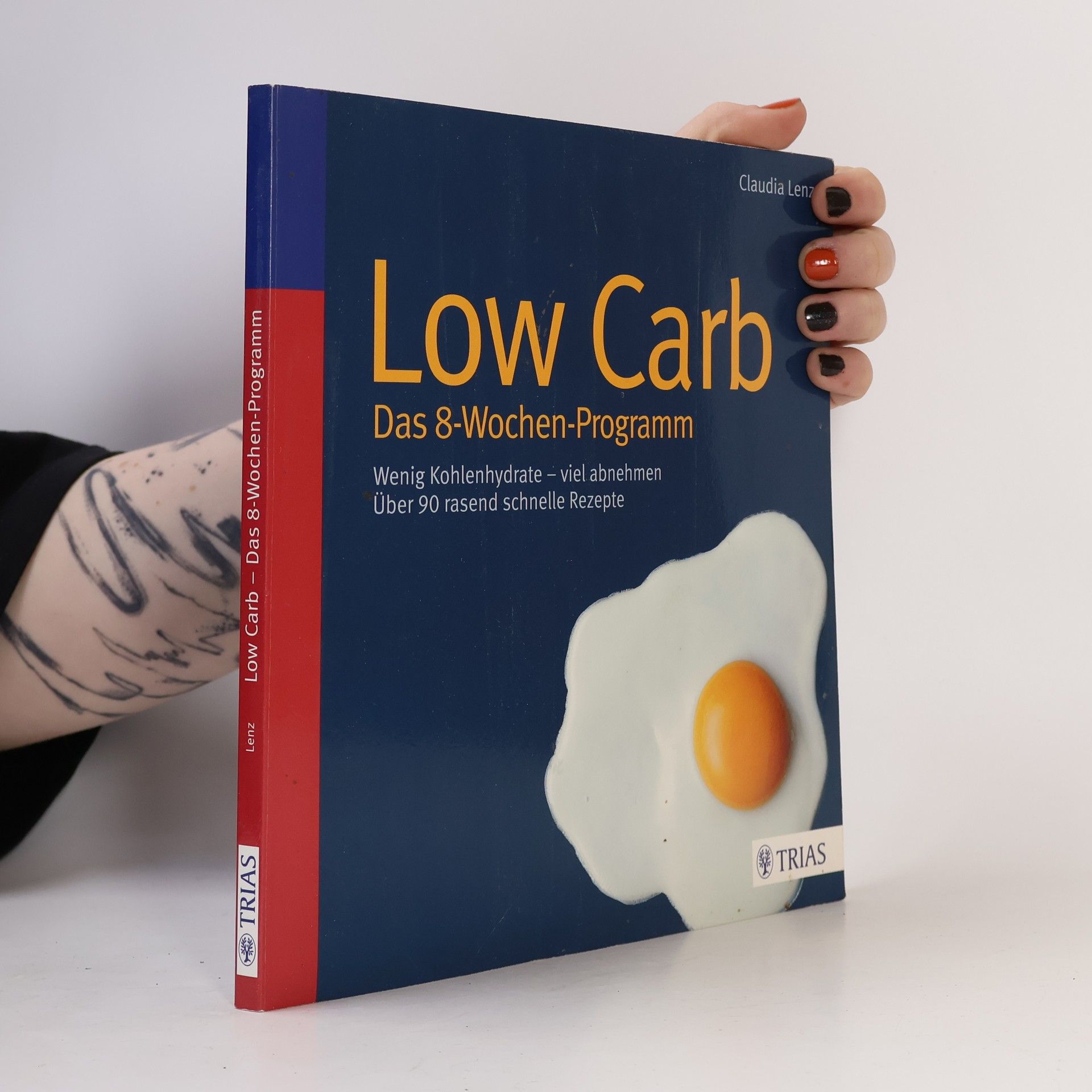 Claudia Lenz Low Carb - das 8-Wochen-Programm