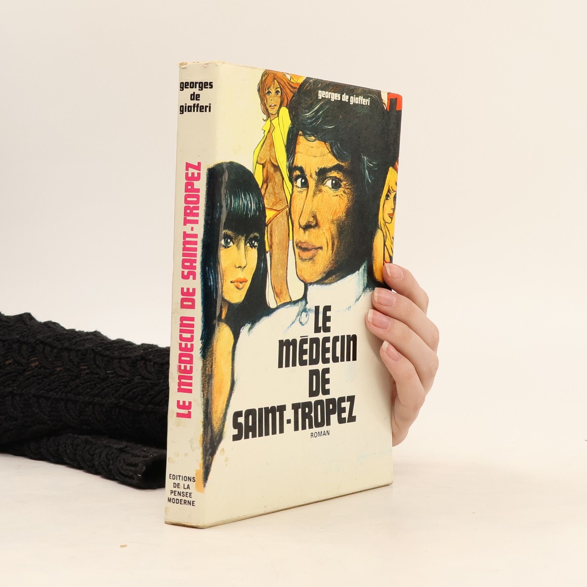 Georges de Giafferi Le médecin de Saint-Tropez