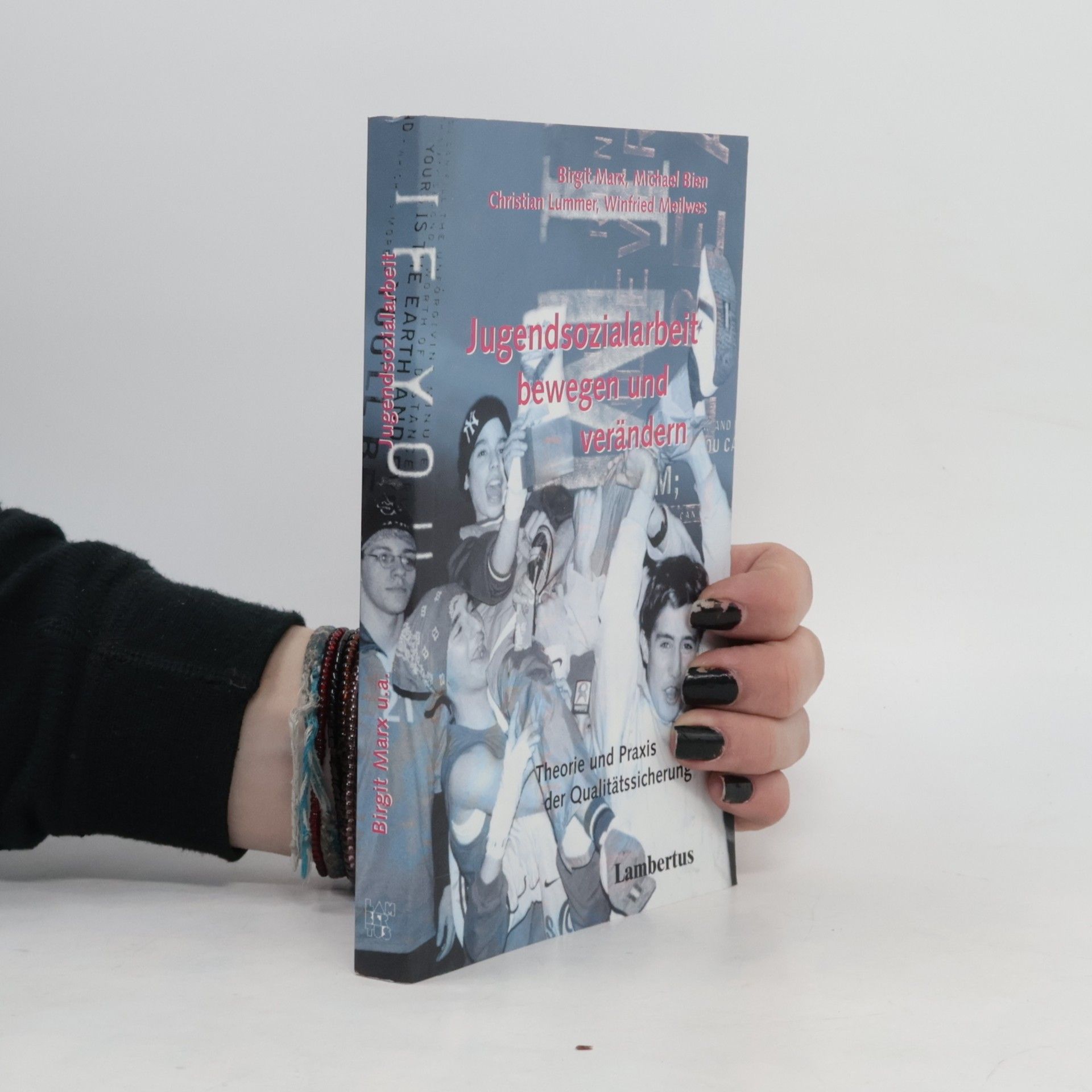 Winfried Meilwes Jugendsozialarbeit bewegen und verändern