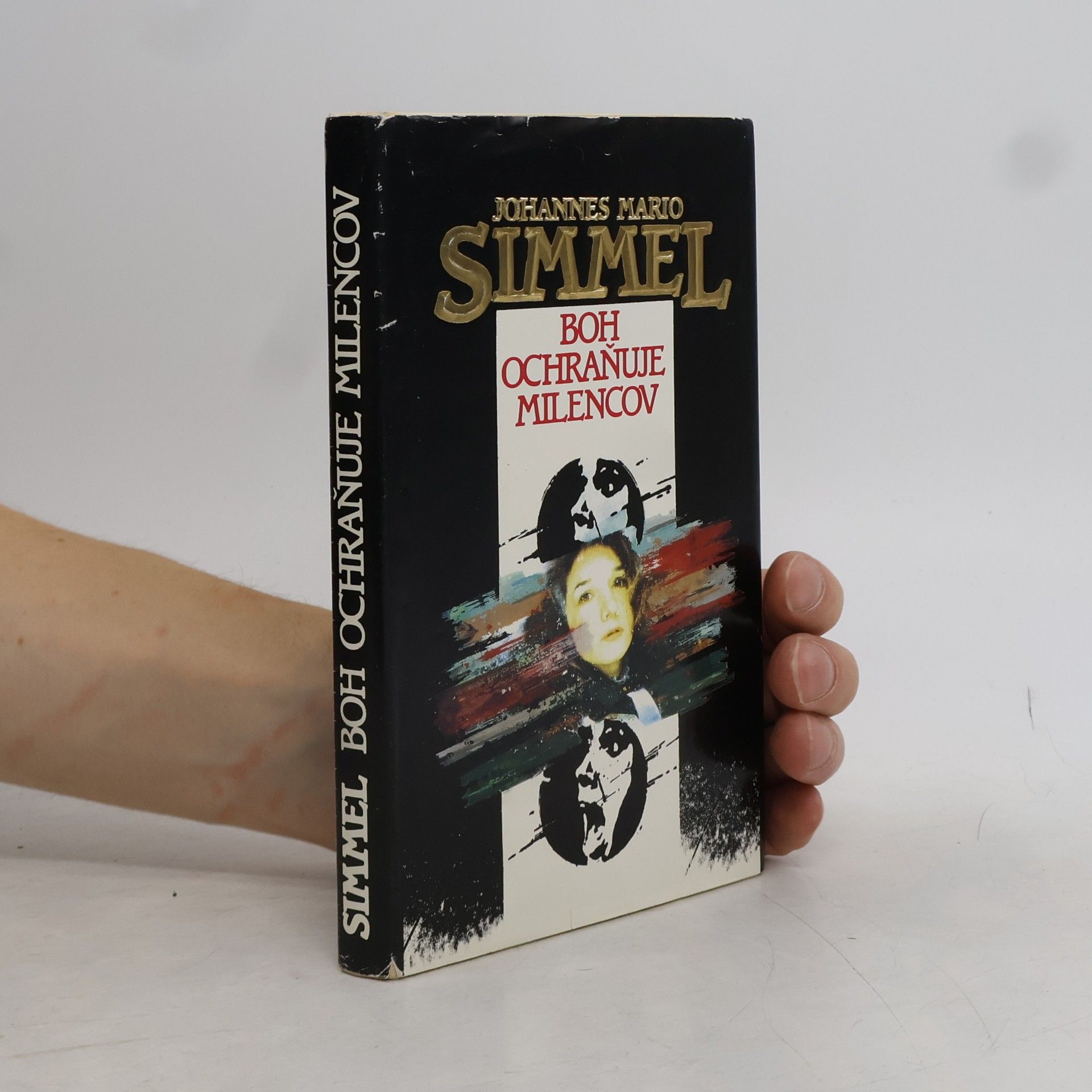 Johannes Mario Simmel Boh ochraňuje milencov