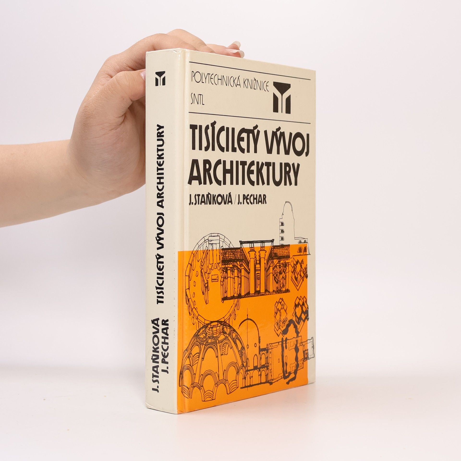 Josef Pechar Tisíciletý vývoj architektury