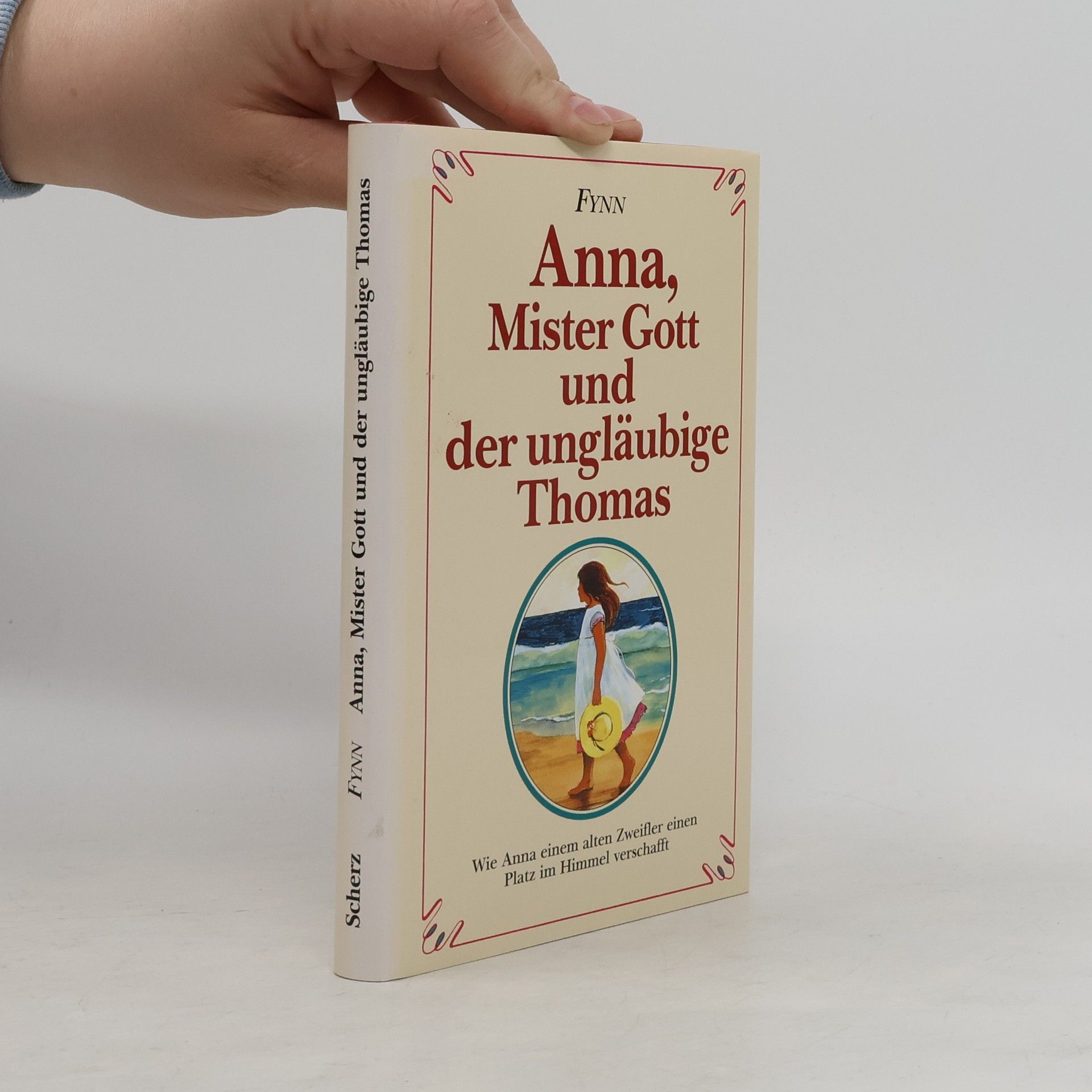 Fynn Anna, Mister Gott und der ungläubige Thomas