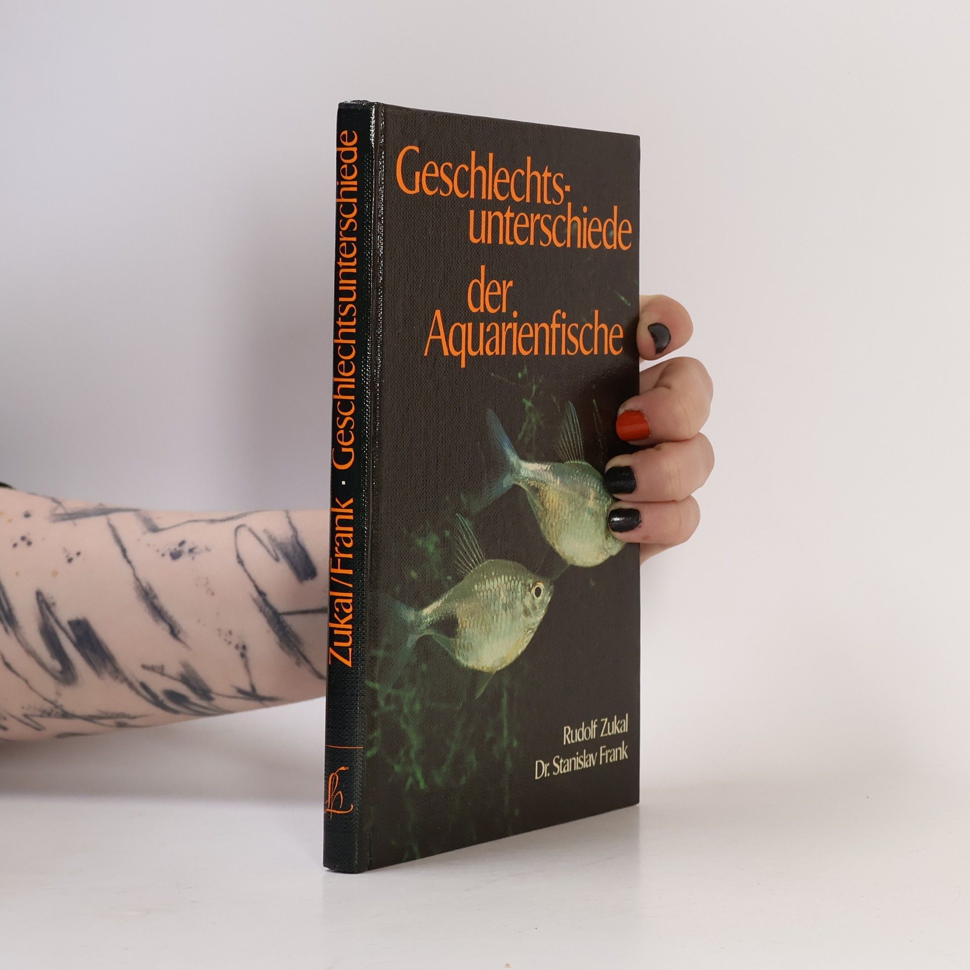 Stanislav Frank Geschlechtsunterschiede der Aquarienfische