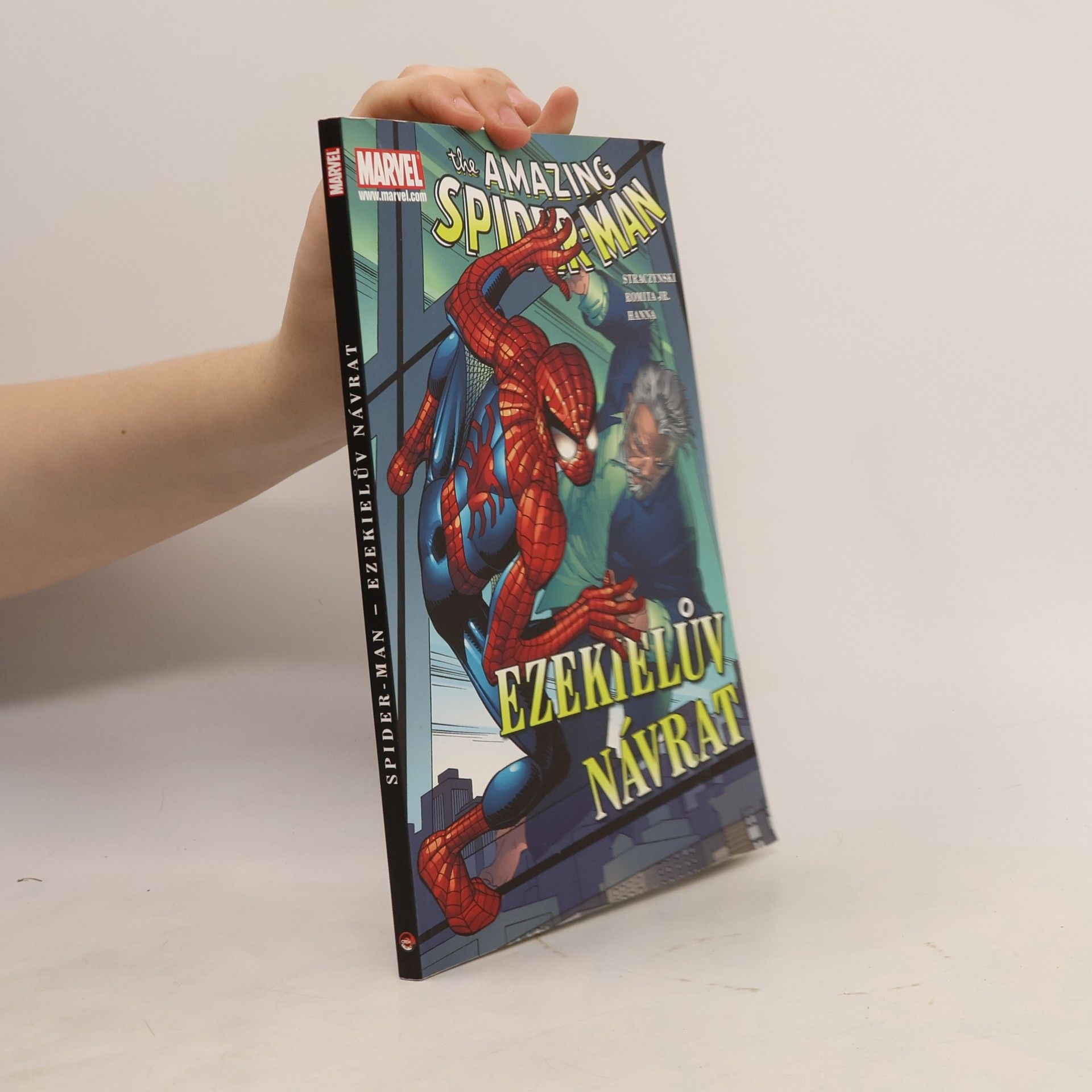 J. Michael Straczynski The amazing Spider-Man. Ezekielův návrat