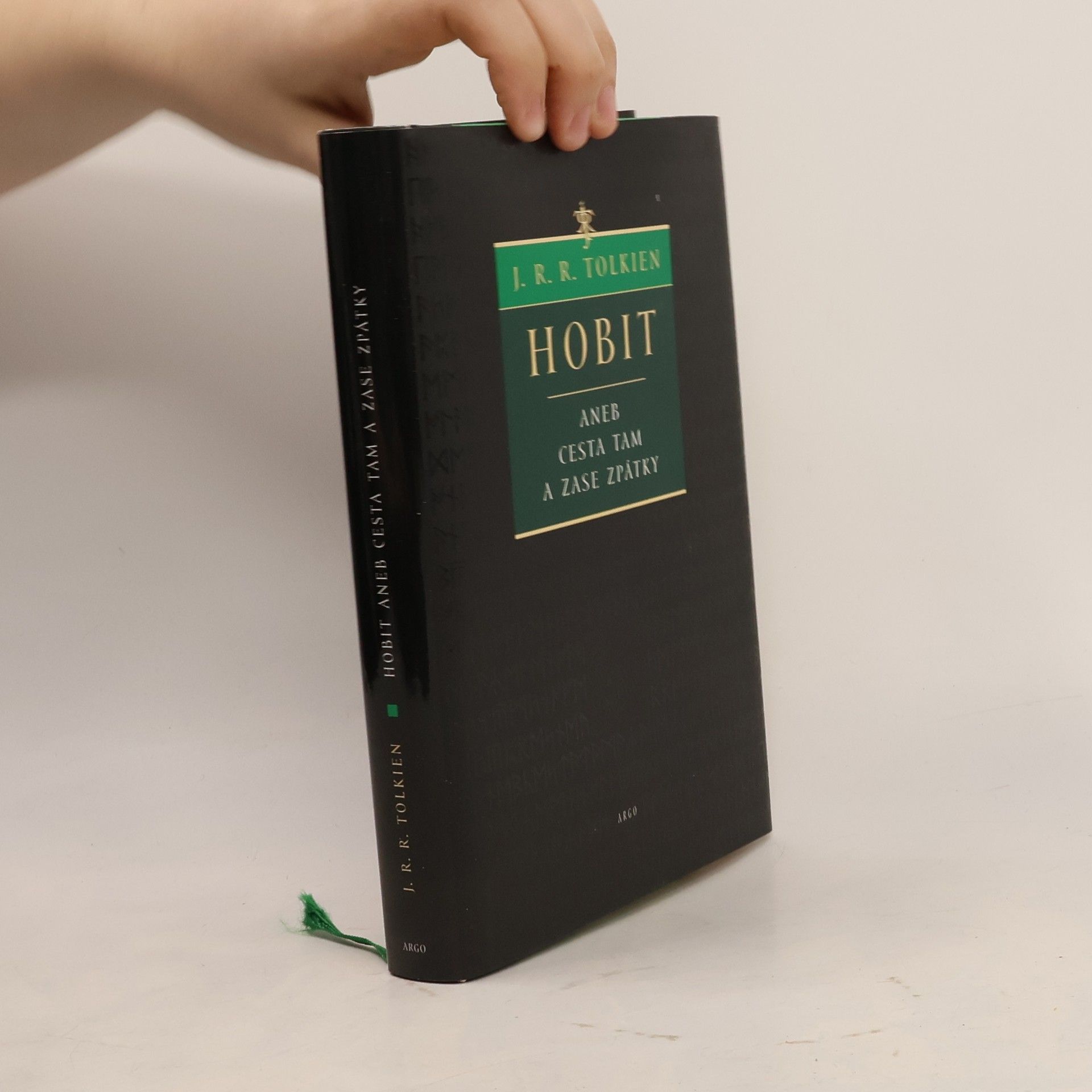 J. R. R. Tolkien Hobit, aneb, Cesta tam a zase zpátky