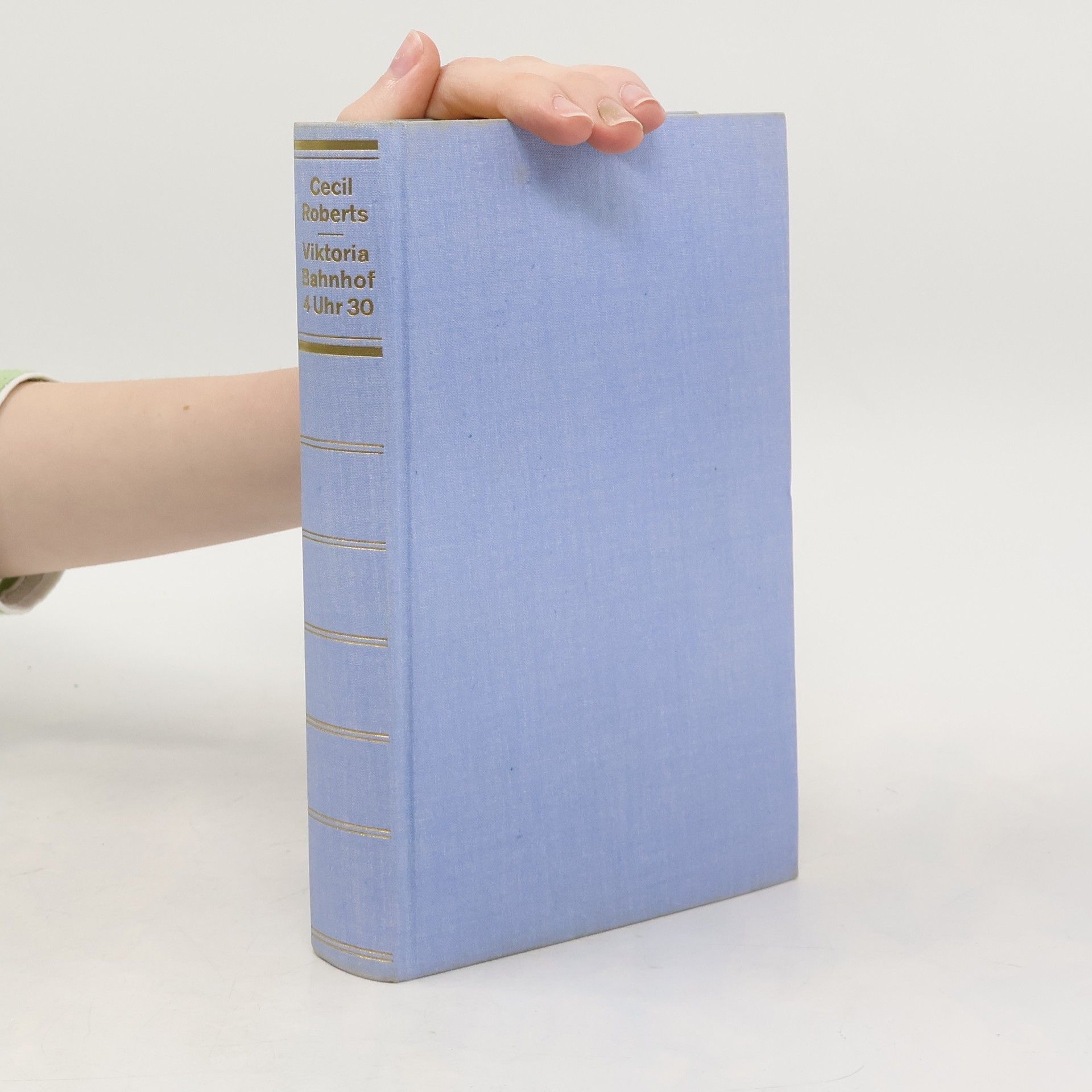 Cecil Roberts Viktoria Bahnhof 4 Uhr 30