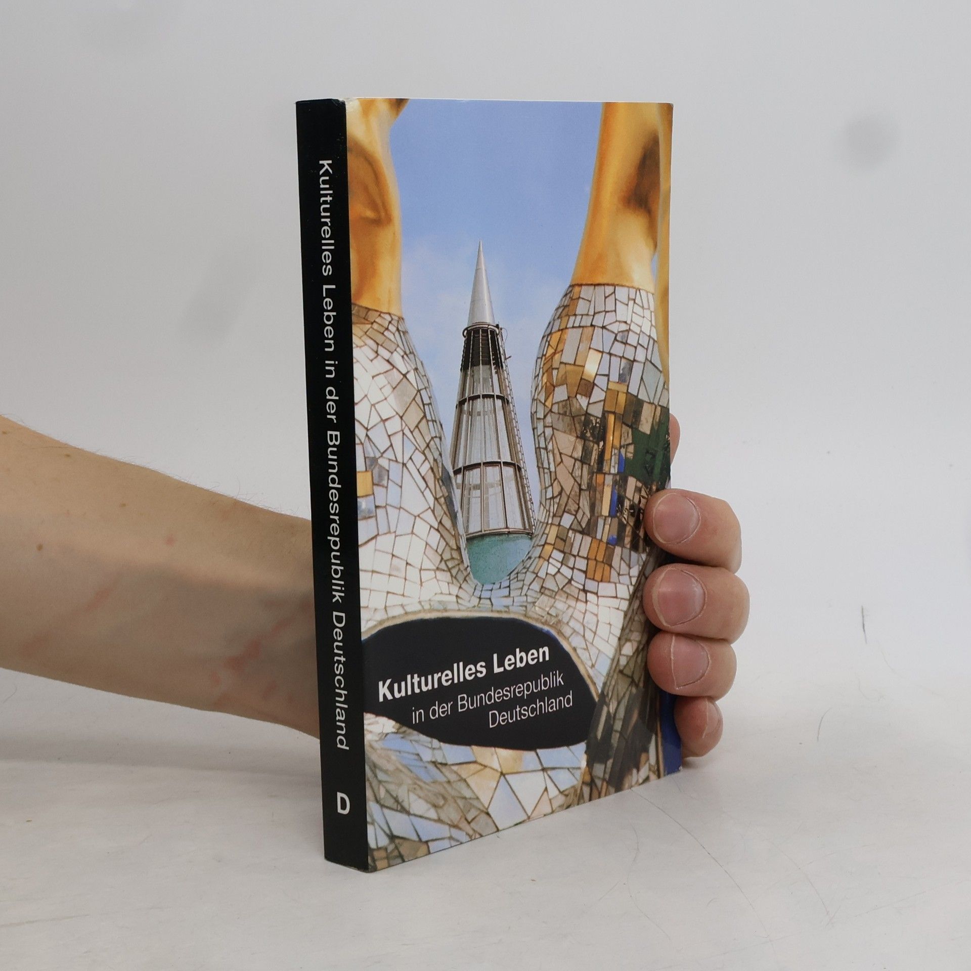 Various authors Kulturelles Leben in der Bundesrepublik Deutschland