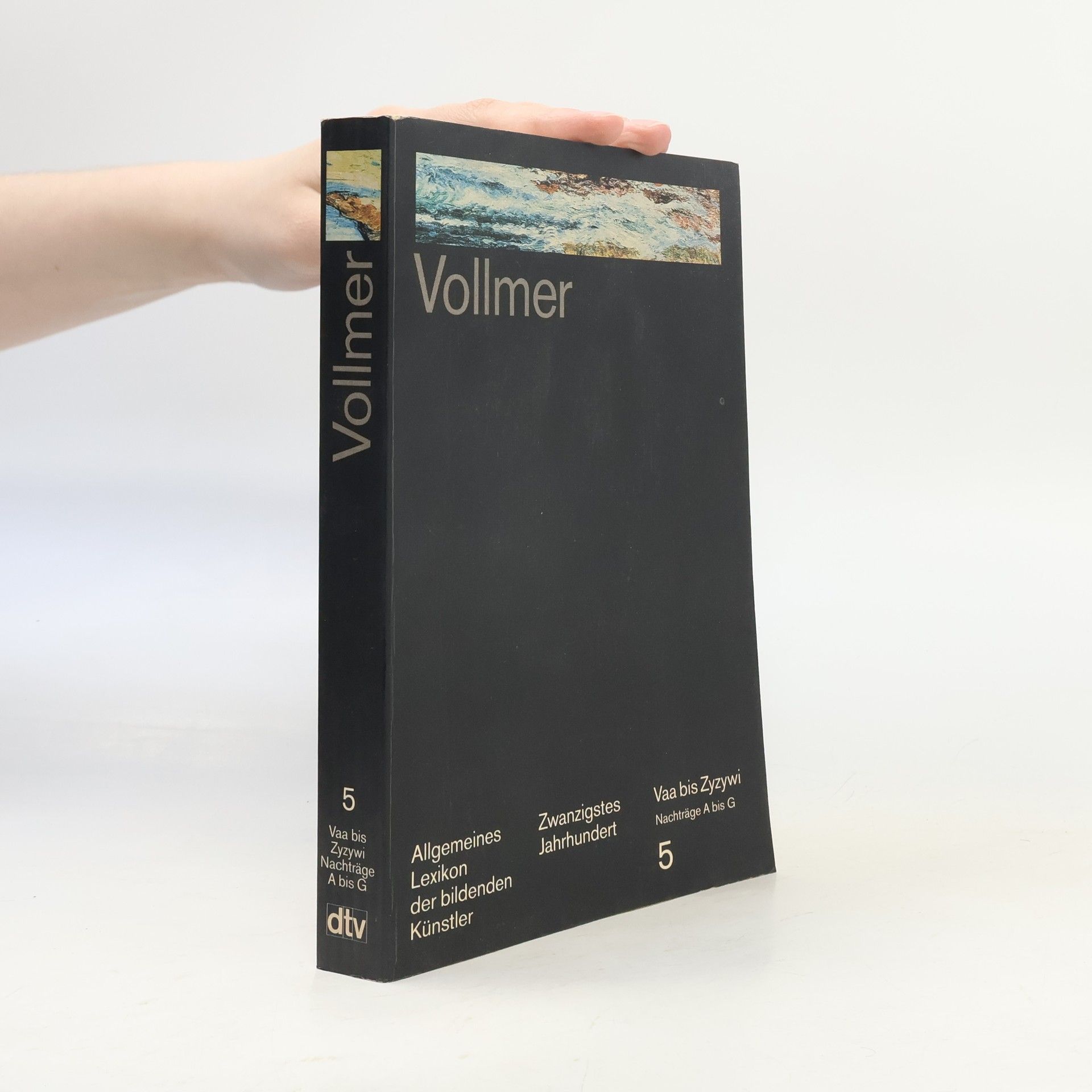 Various authors Allgemeines Lexikon der bildenden Künstler 5