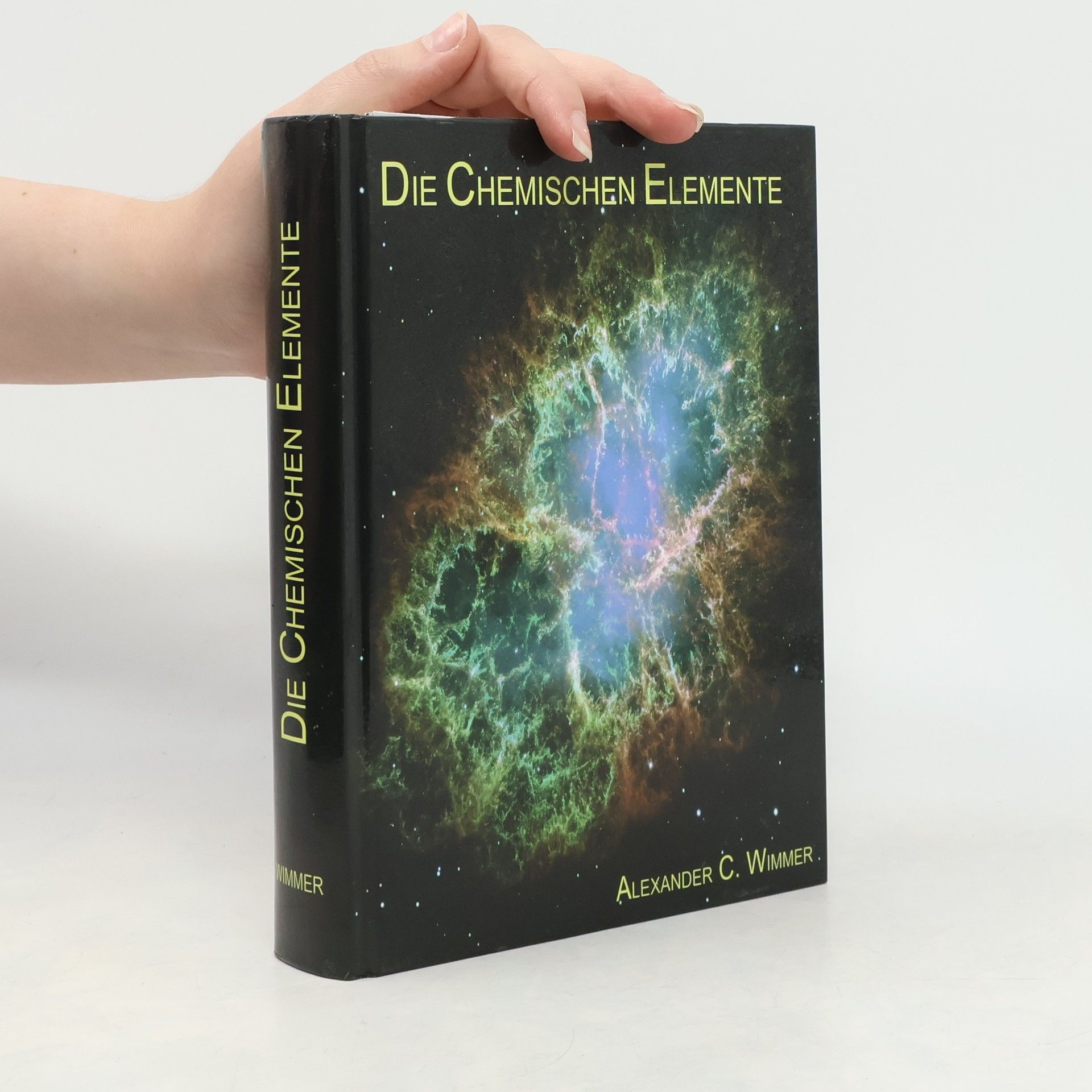 Alexander C. Wimmer Die chemischen Elemente