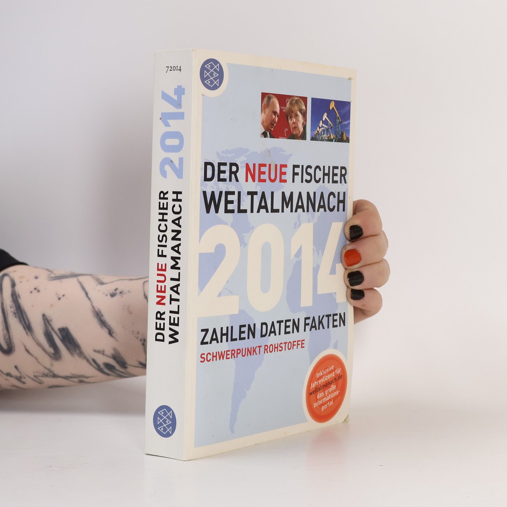 Der neue Fischer Weltalmanach 2014 : Zahlen, Daten, Fakten