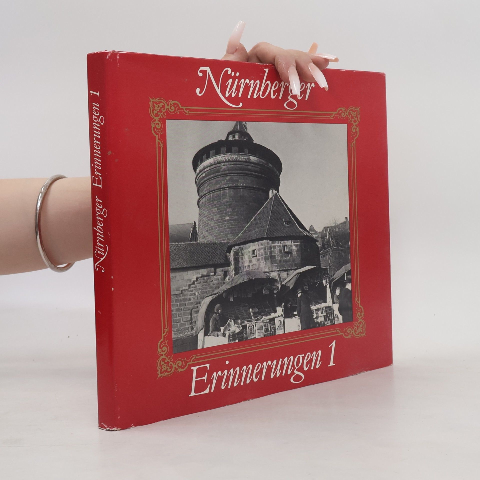 Autorenkollektiv Nürnberger Erinnerungen 1