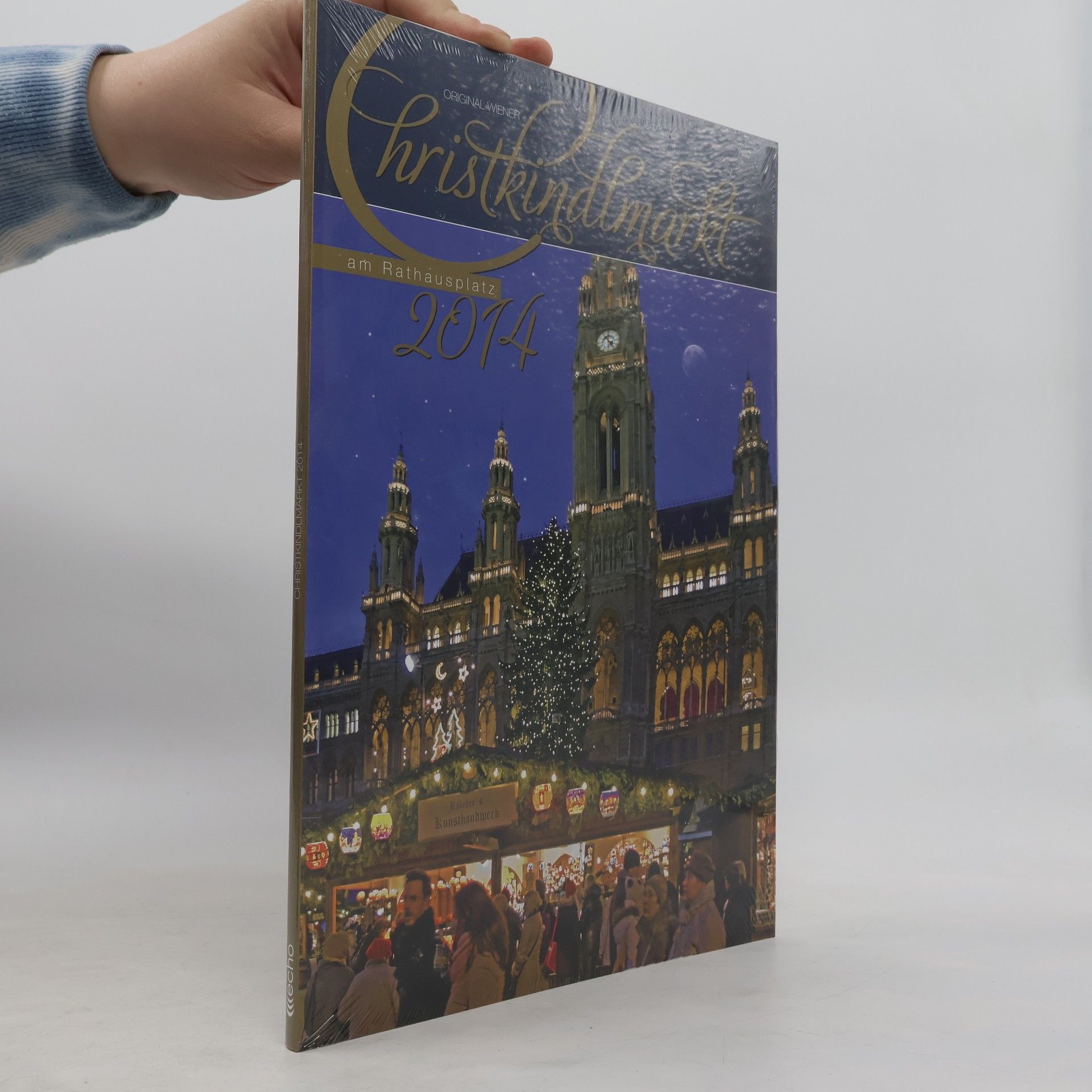 Kolektiv autorů Original Wiener Christkindlmarkt am Rathausplatz