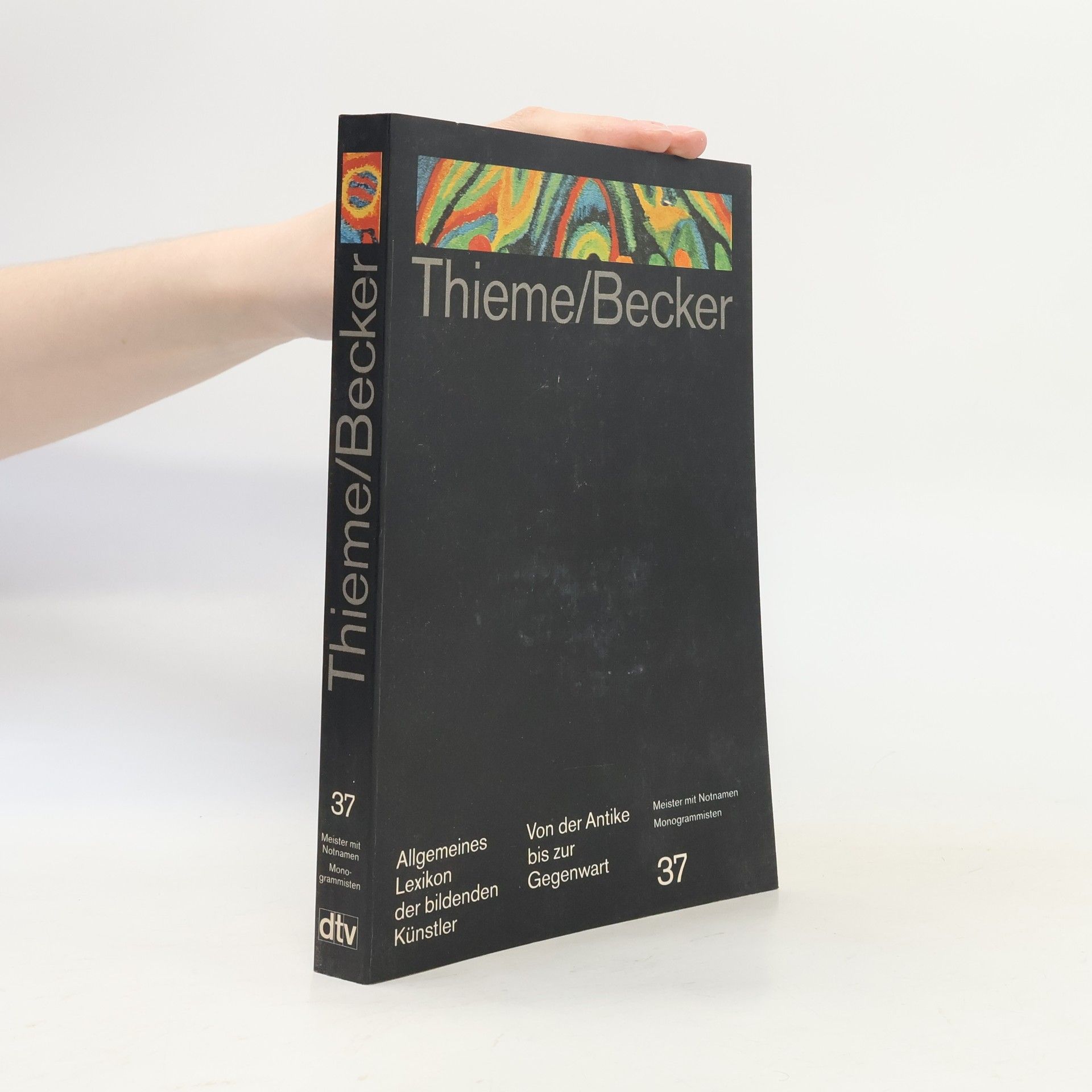 Kolektiv autorů Allgemeines Lexikon der bildenden Künstler von der Antike bis zur Gegenwart 37