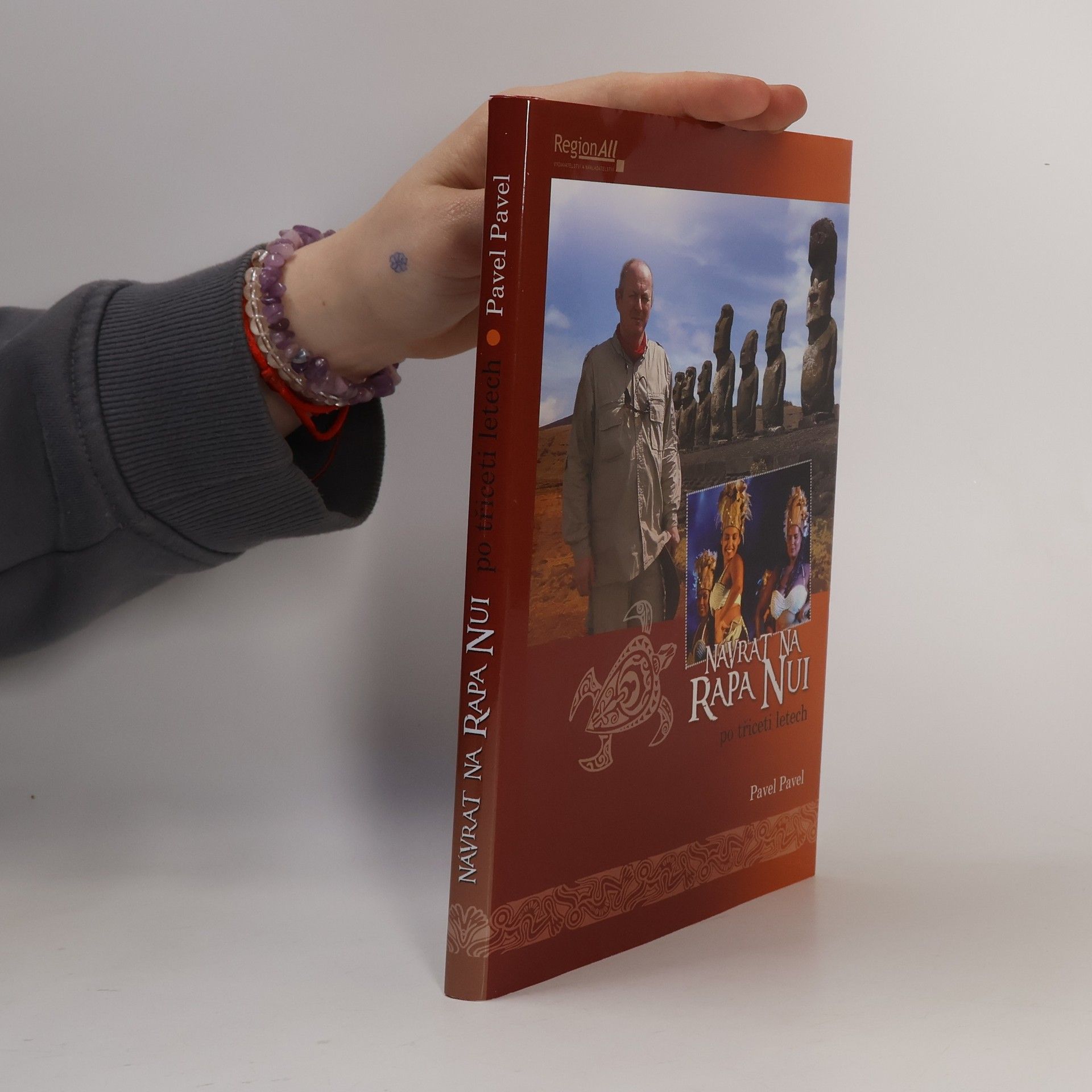 Pavel Pavel Návrat na Rapa Nui po třiceti letech