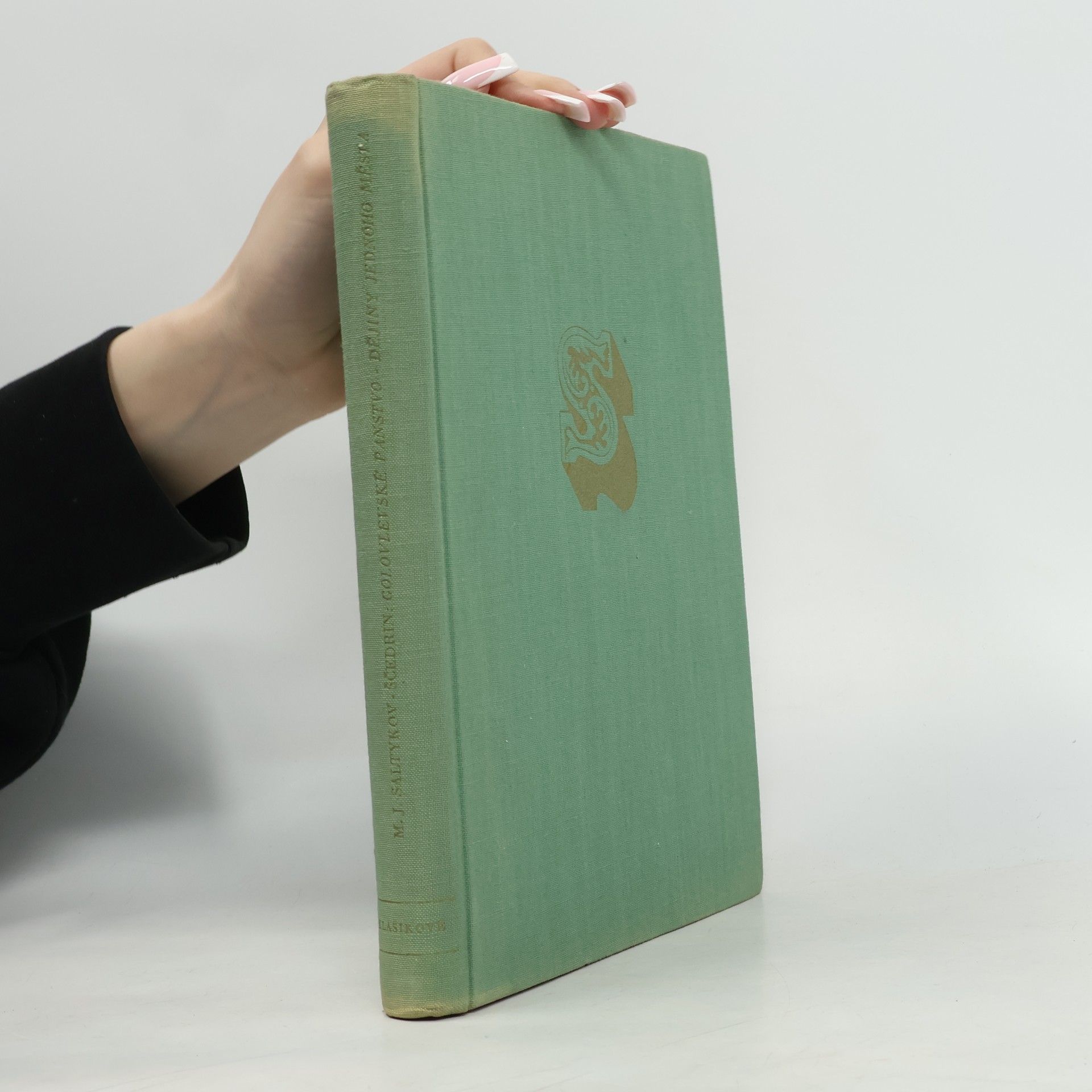 Mikhail Saltykov-Shchedrin Golovlevské panstvo. Dějiny jednoho města. Výběr z díla II.