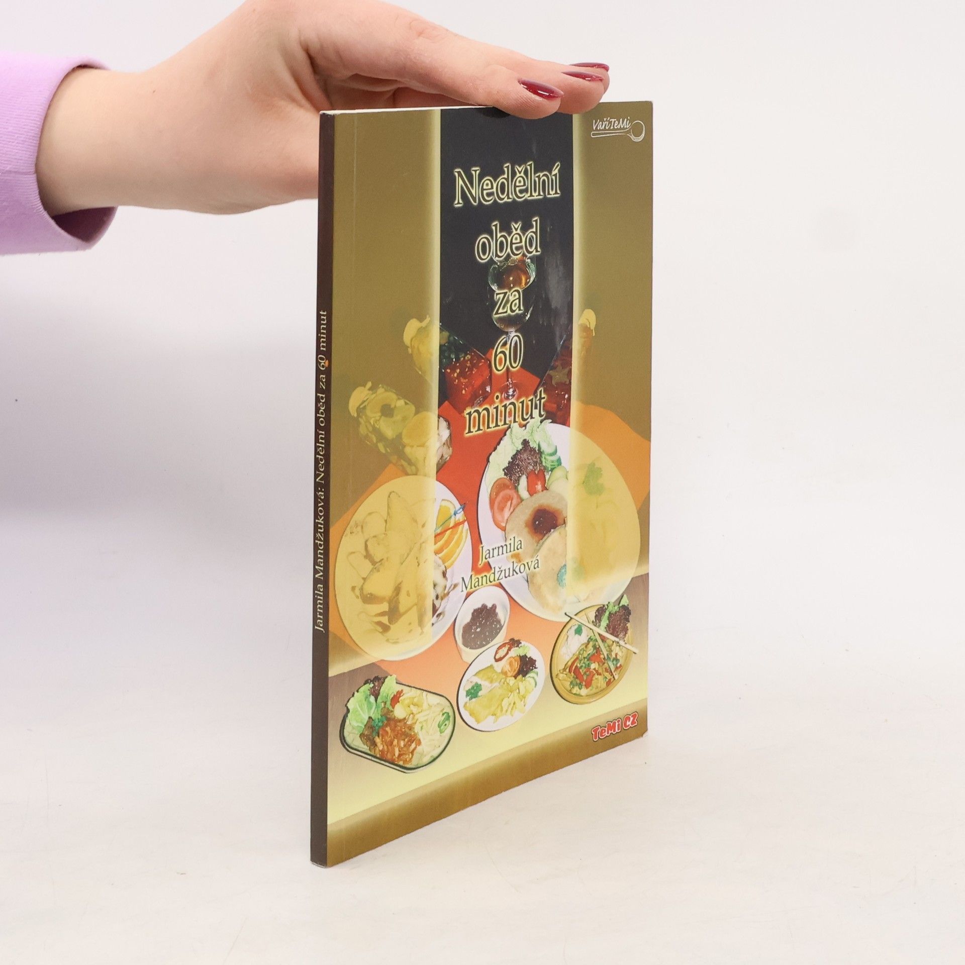 Jarmila Mandžuková Nedělní oběd za 60 minut