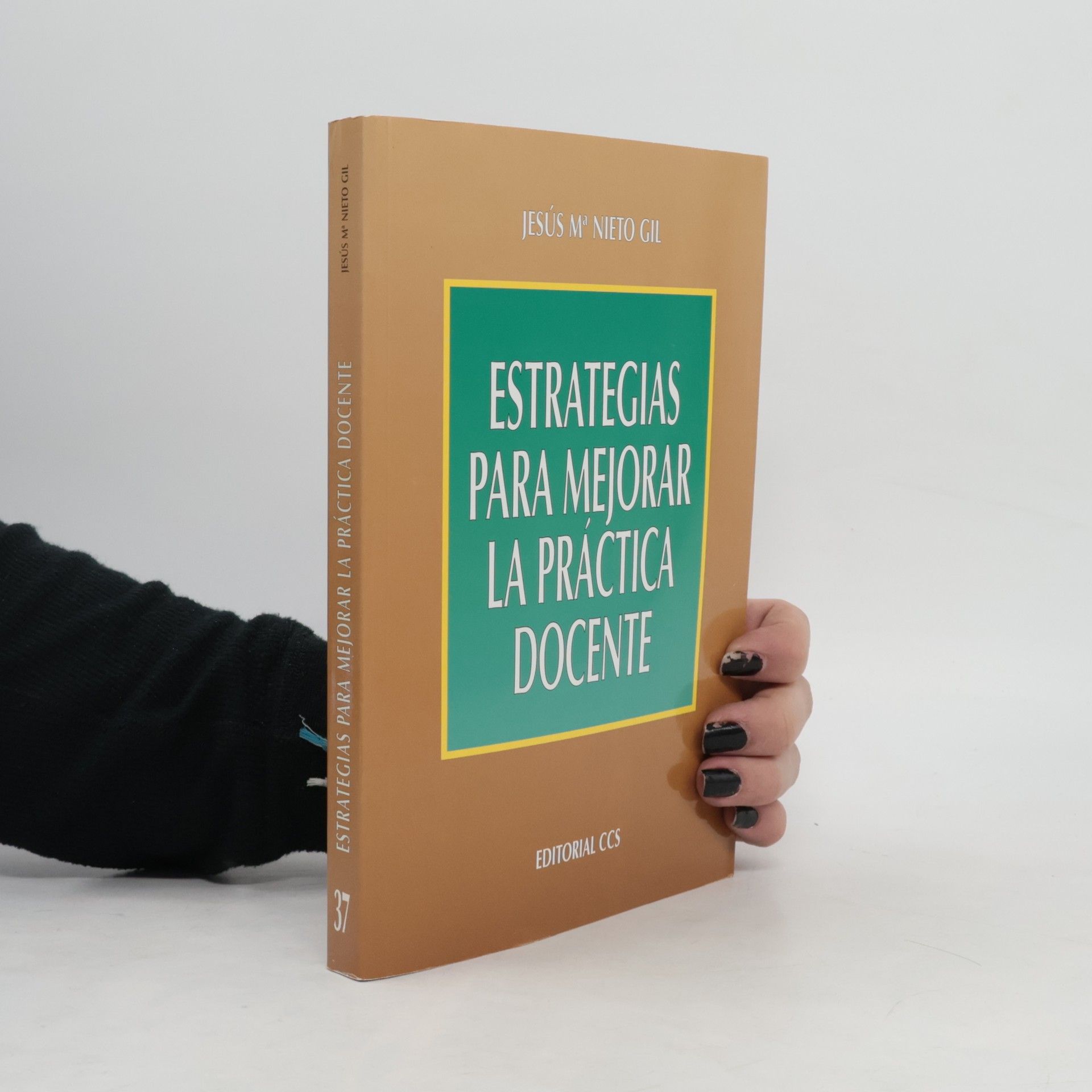 Jesús María Nieto Gil Campus - 37: Estrategias para mejorar la práctica docente