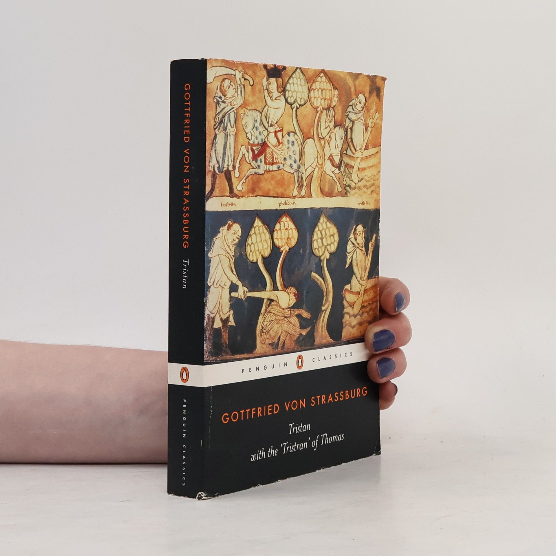 Gottfried Strassburg Tristan with the Surviving Fragments of the Tristran of Thomas