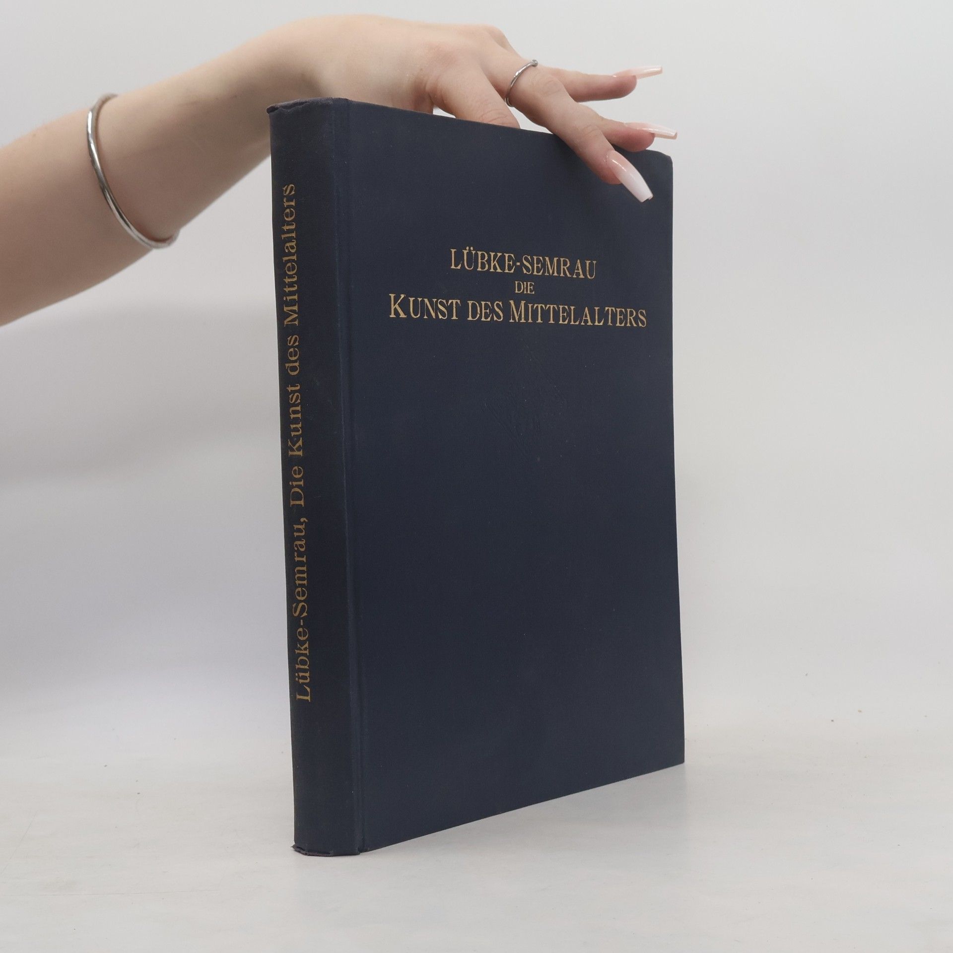 Wilhelm Lübke Grundriss der Kunstgeschichte II. Die Kunst des Mittelalters