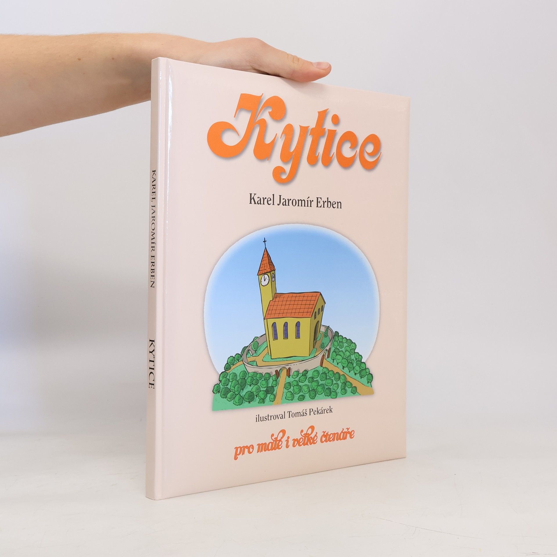 Kytice - pro malé a velké čtenáře