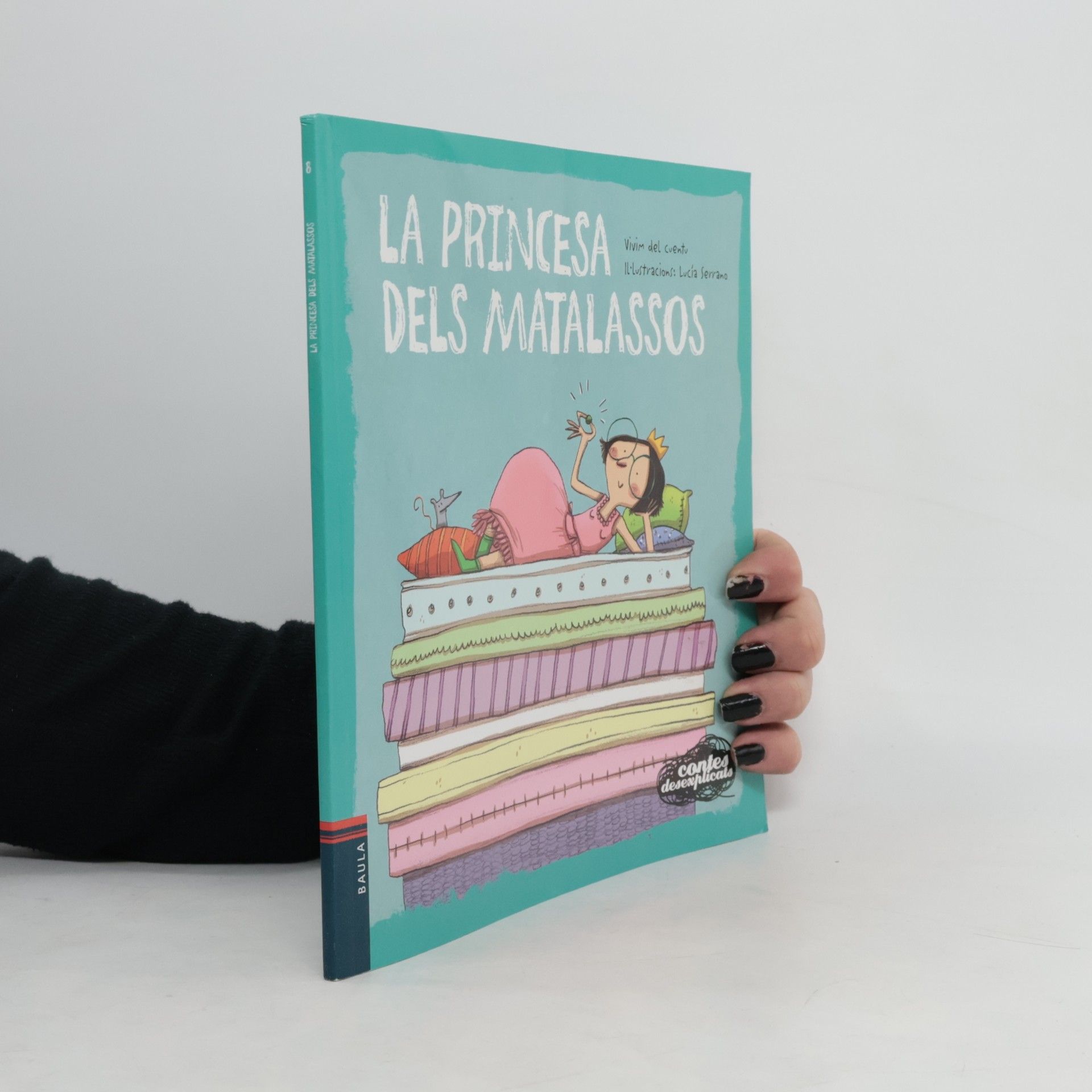 Vivim del Cuentu Contes desexplicats - 6: La princesa dels matalassos