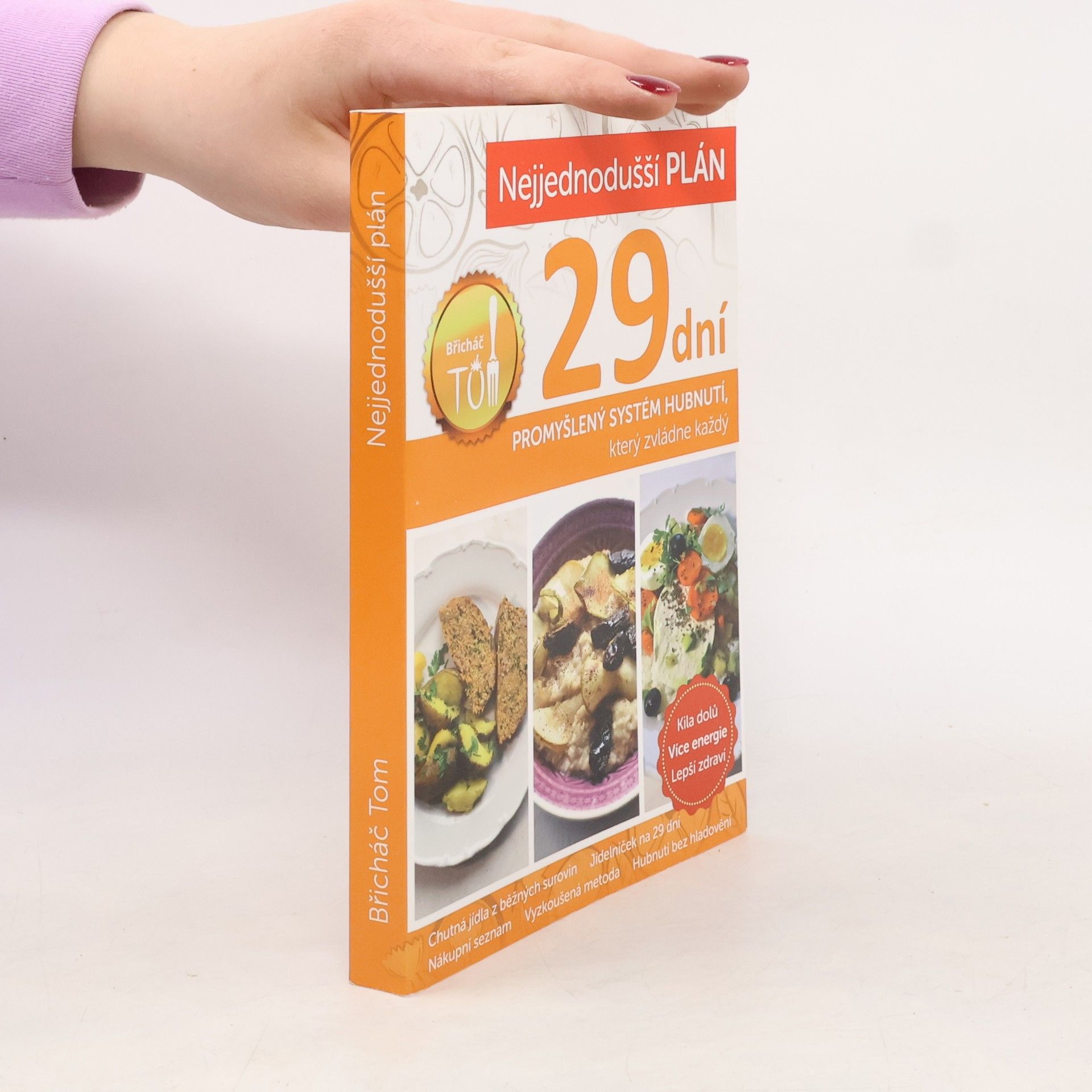 Lucie Kosačíková Nejjednodušší plán na 29 dní. Břicháč Tom