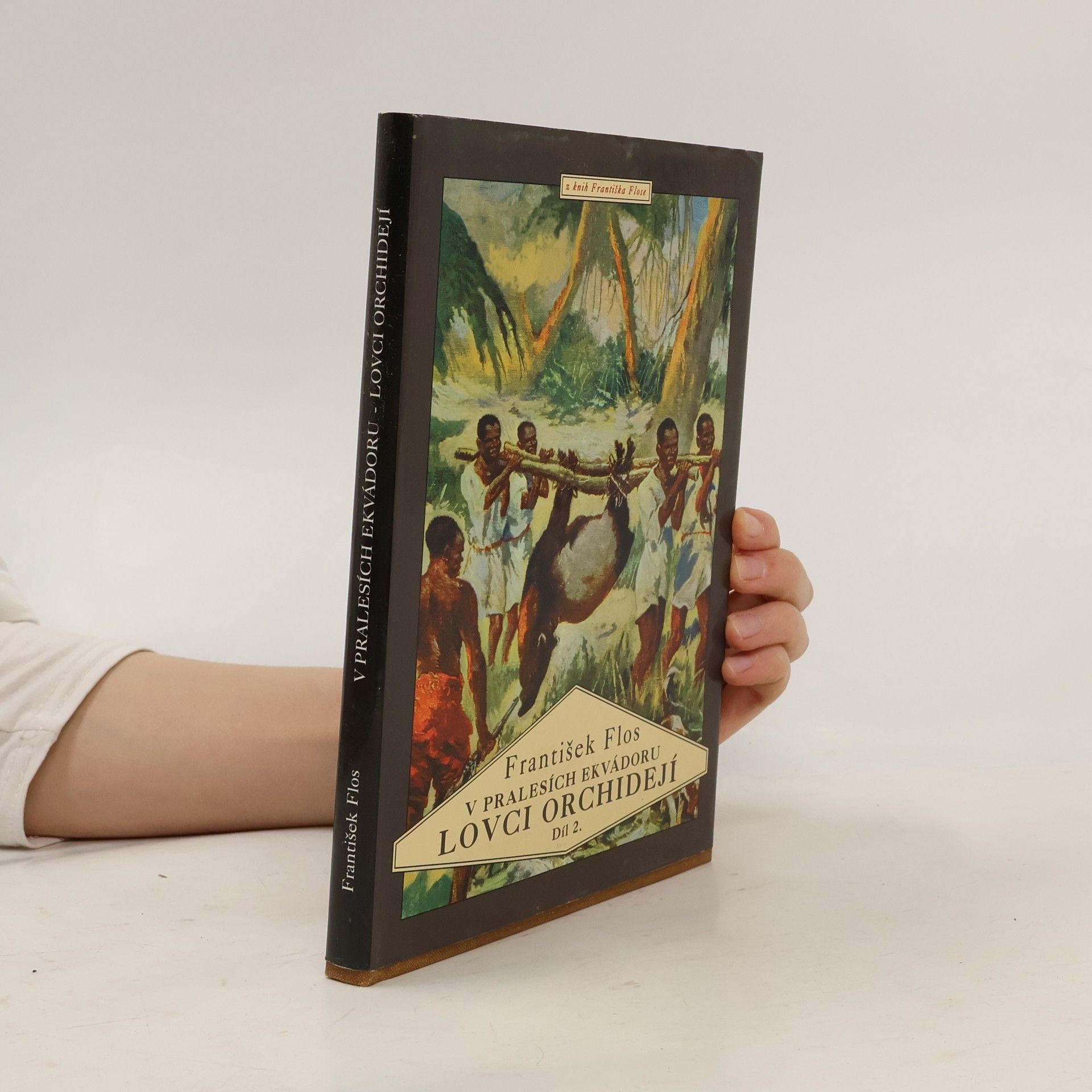 Terezie Houšková Lovci orchidejí II. díl: V pralesích Ekvádoru