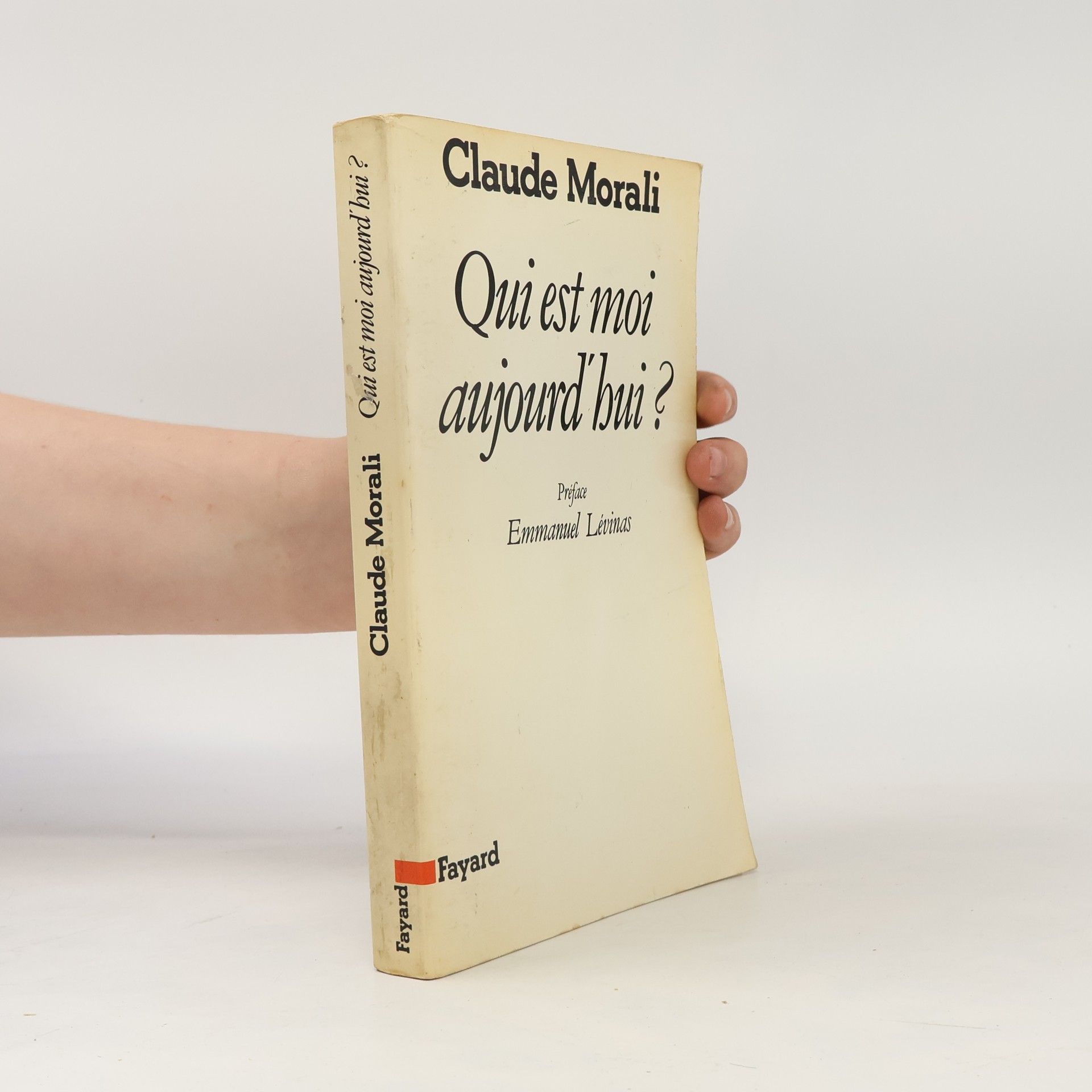 Claude Morali Qui est moi aujourd'hui ?