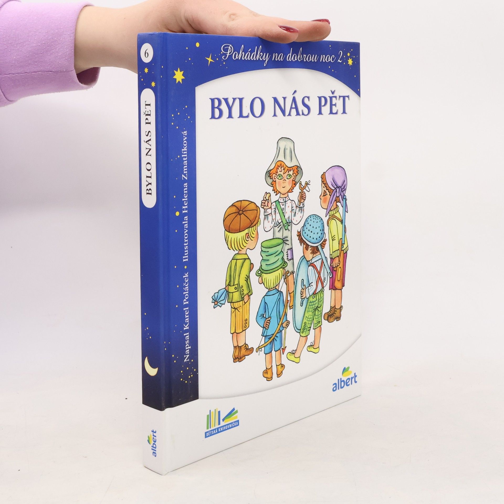 Helena Zmatlíková Bylo nás pět. Pohádky na dobrou noc 2