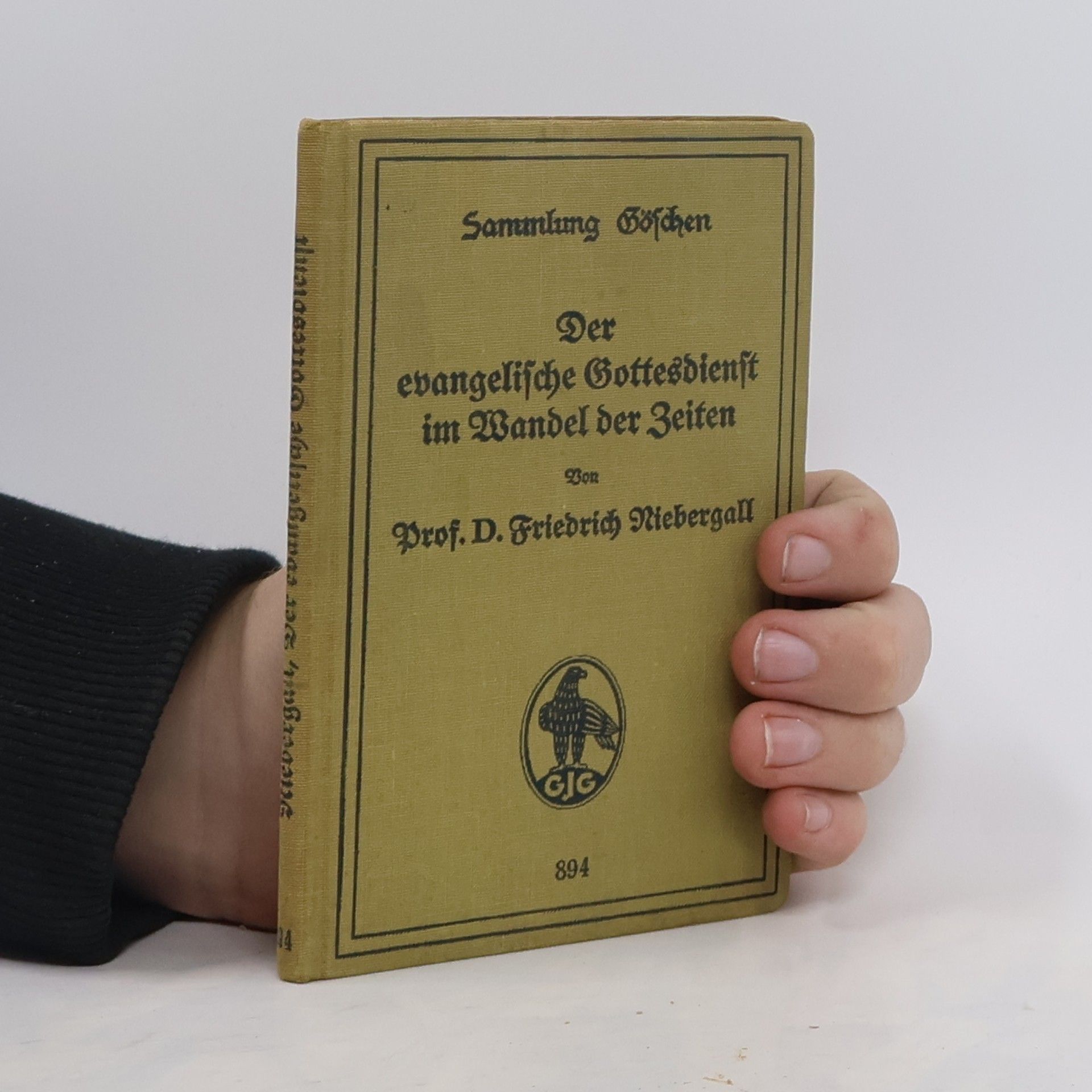 Friedrich Niebergall Der evangelische Gottesdienst im Wandel der Zeiten