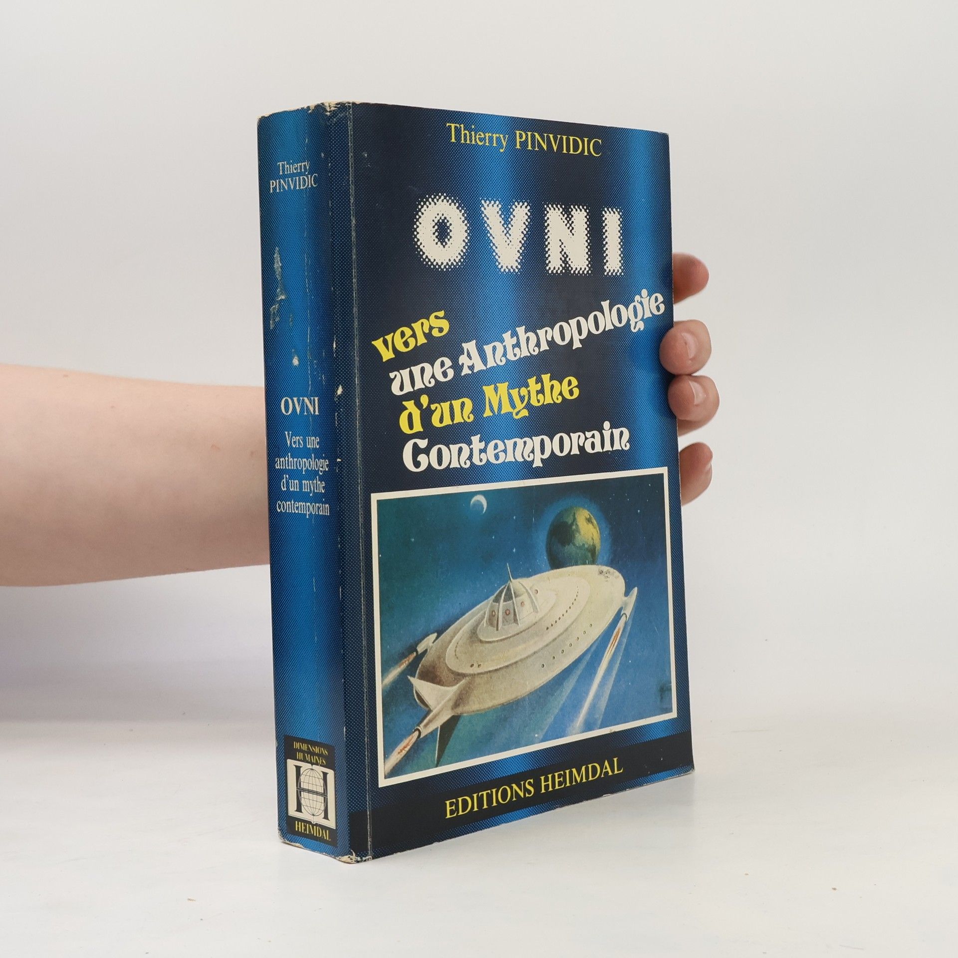 Thierry Pinvidic Dimensions Humaines: OVNI