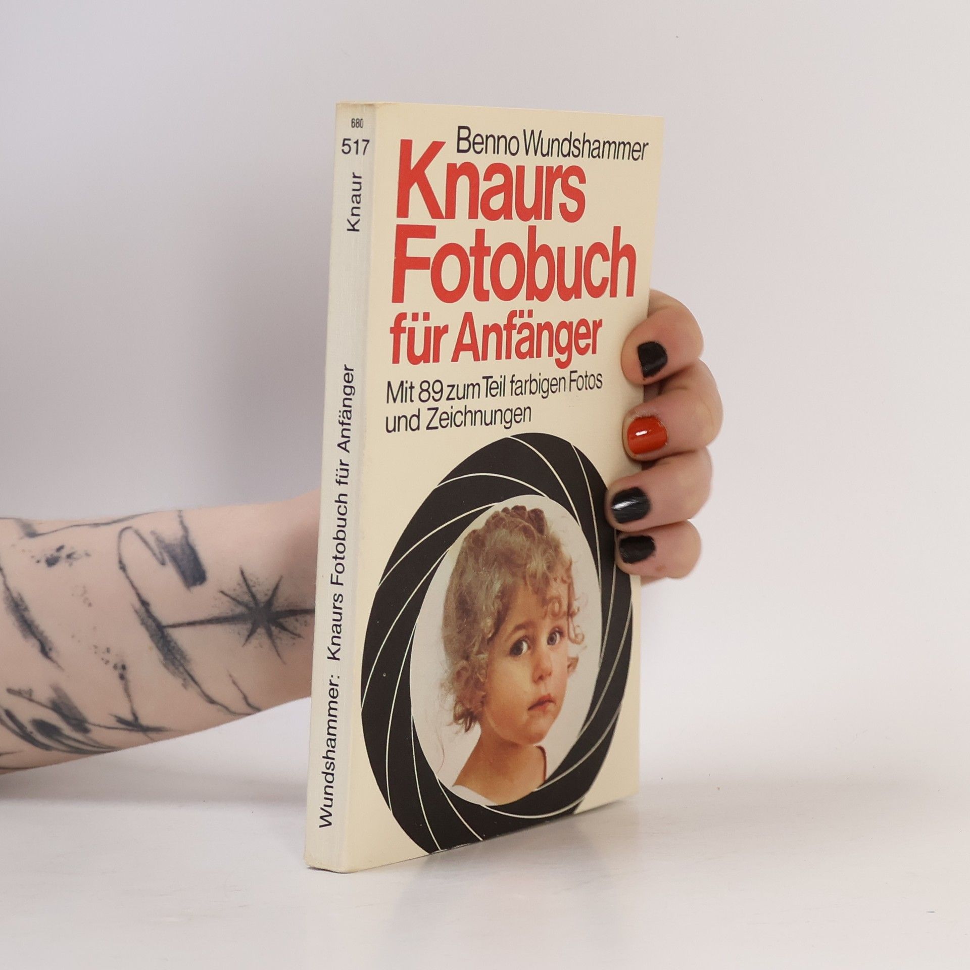 Benno Wundshammer Knaurs Fotobuch für Anfänger