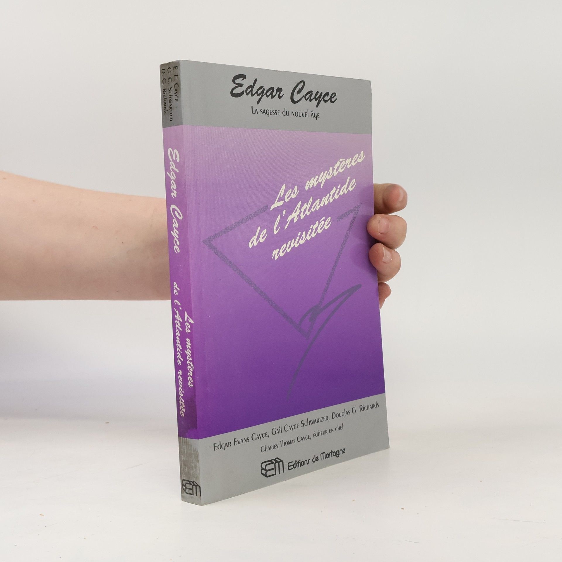 Edgar Cayce: Les mystères de l'Atlantide revisitée