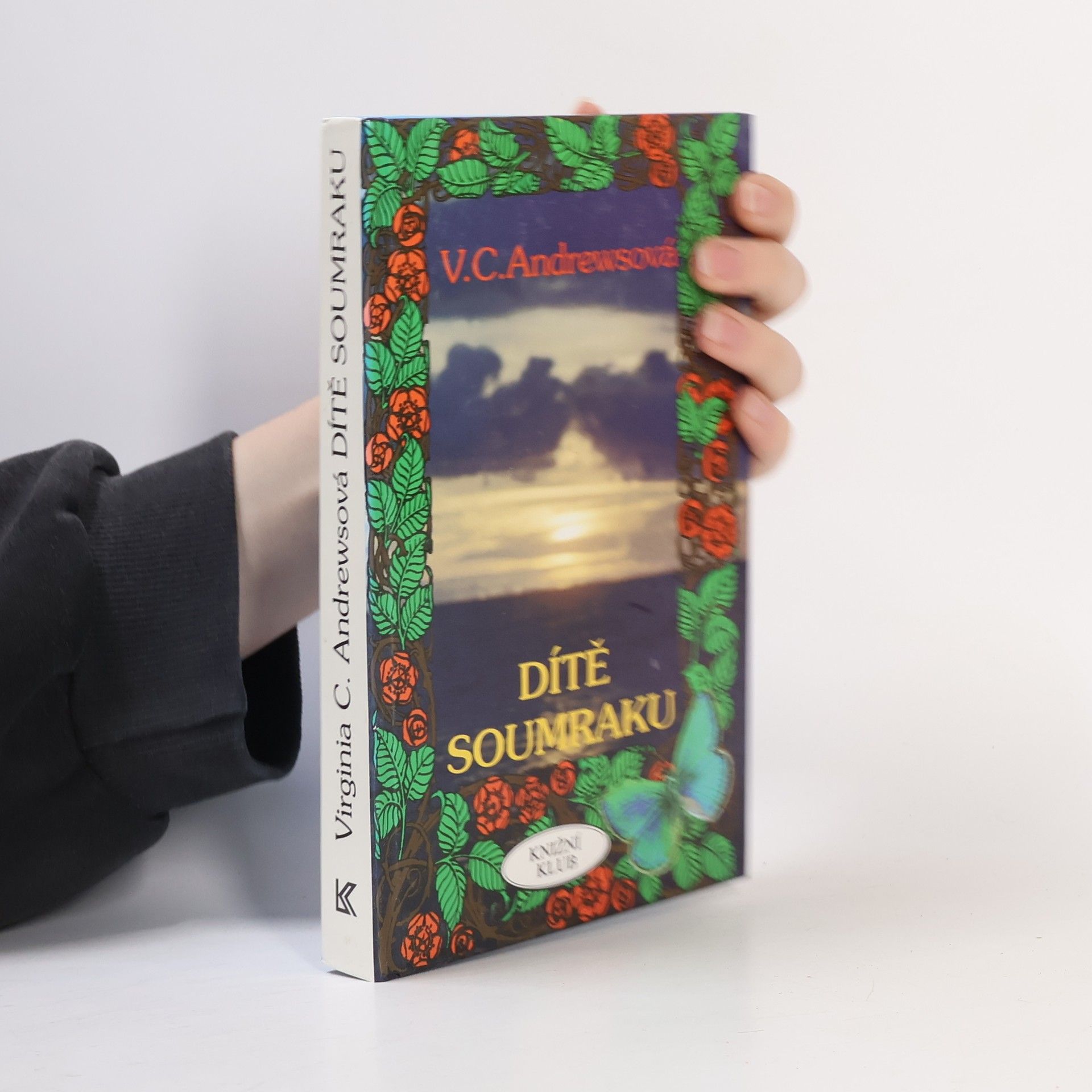 Virginia Cleo Andrews Dítě soumraku: Třetí díl pětidílné rodinné ságy "Cutlerové"