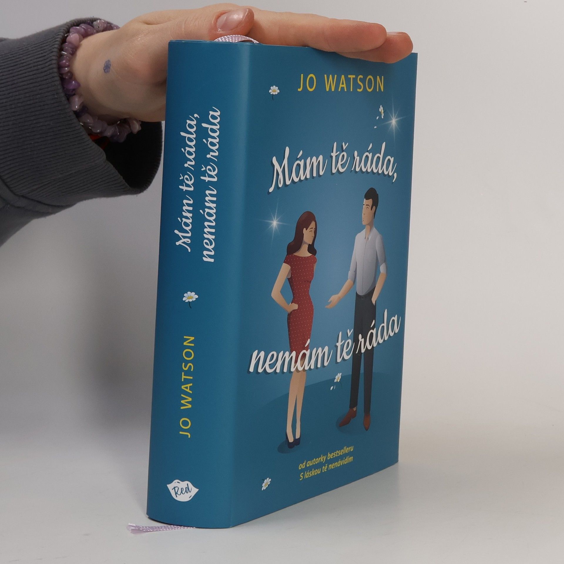 Šárka Králíková Mám tě ráda, nemám tě ráda