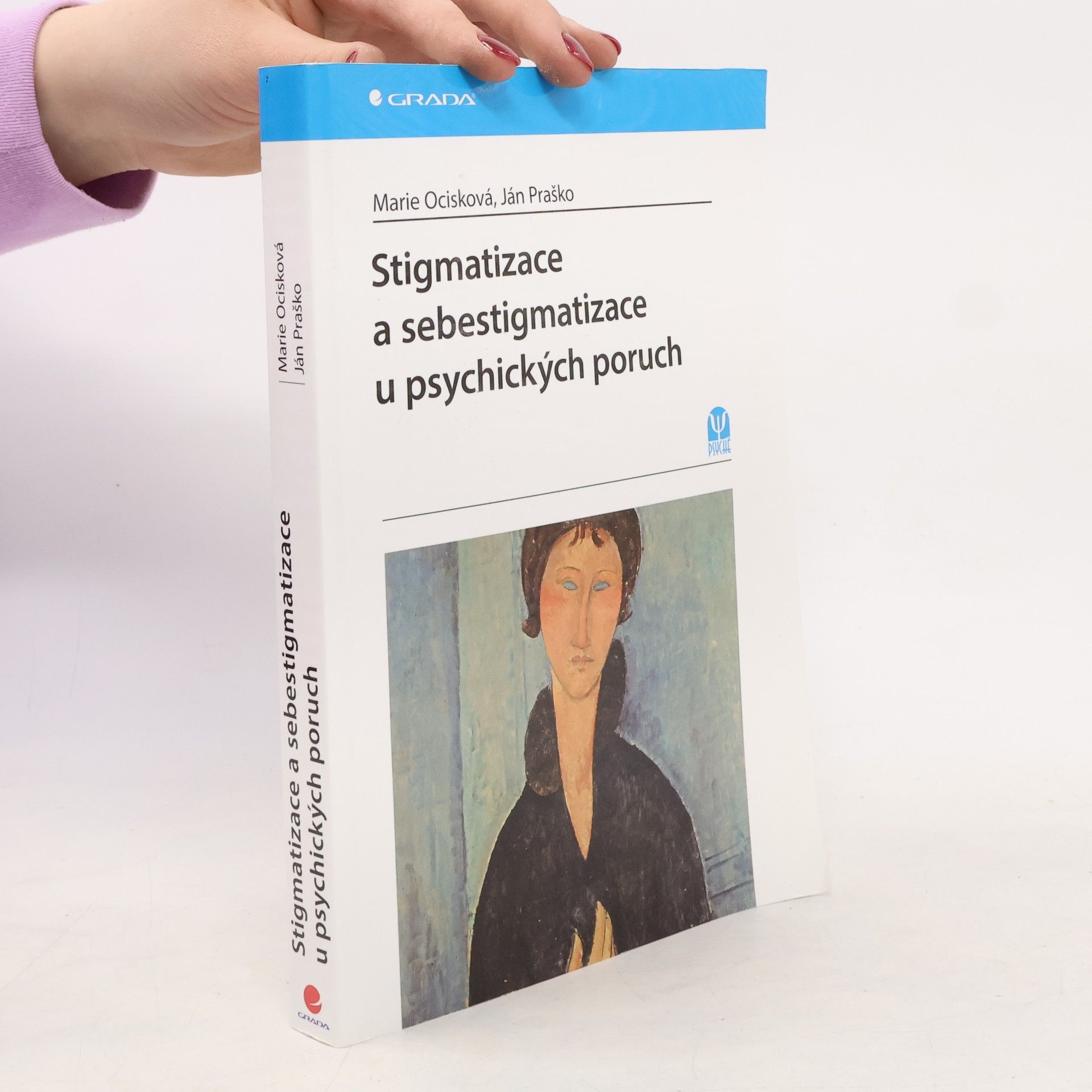 Stigmatizace a sebestigmatizace u psychických poruch