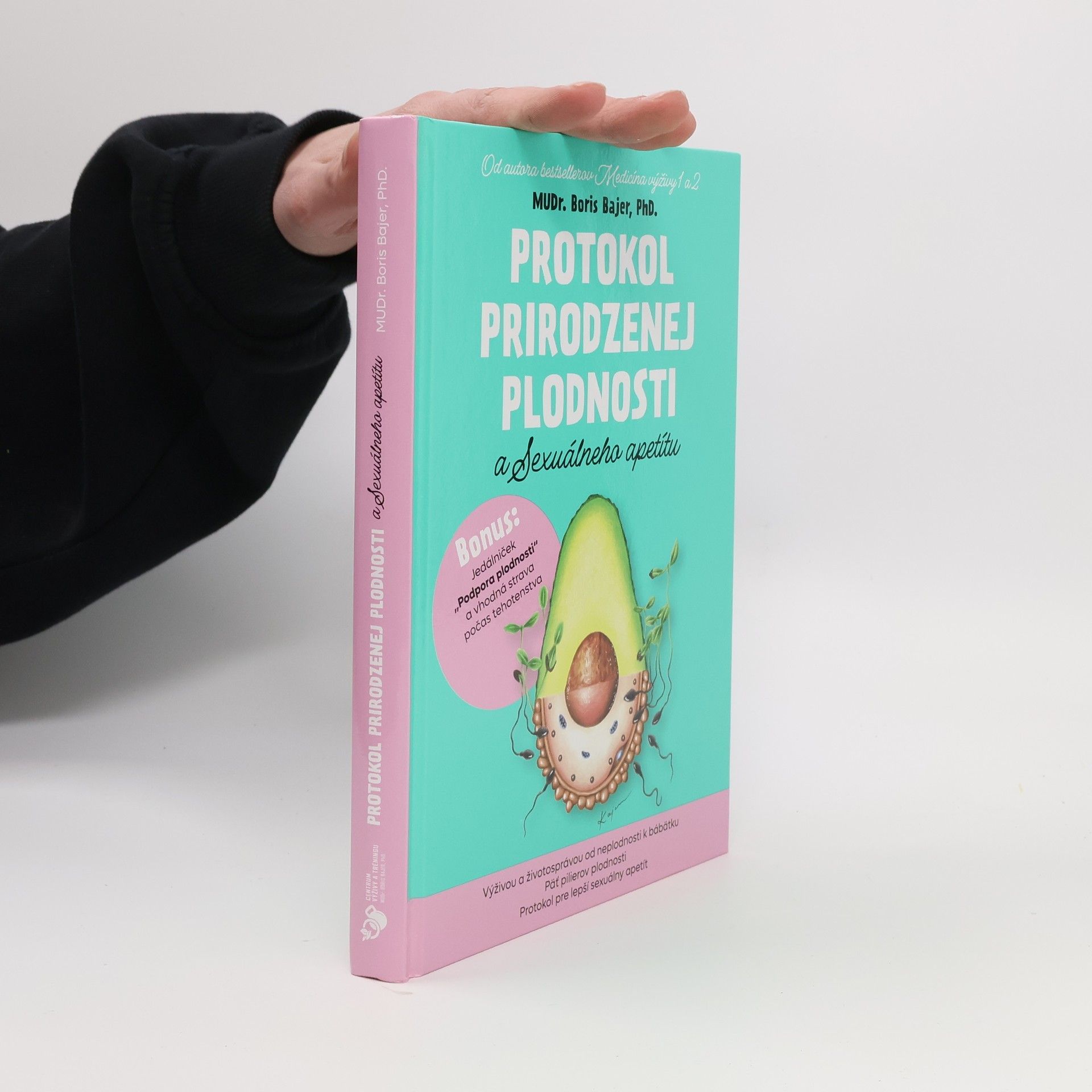 Boris Bajer Protokol prirodzenej plodnosti a sexuálného apetítu