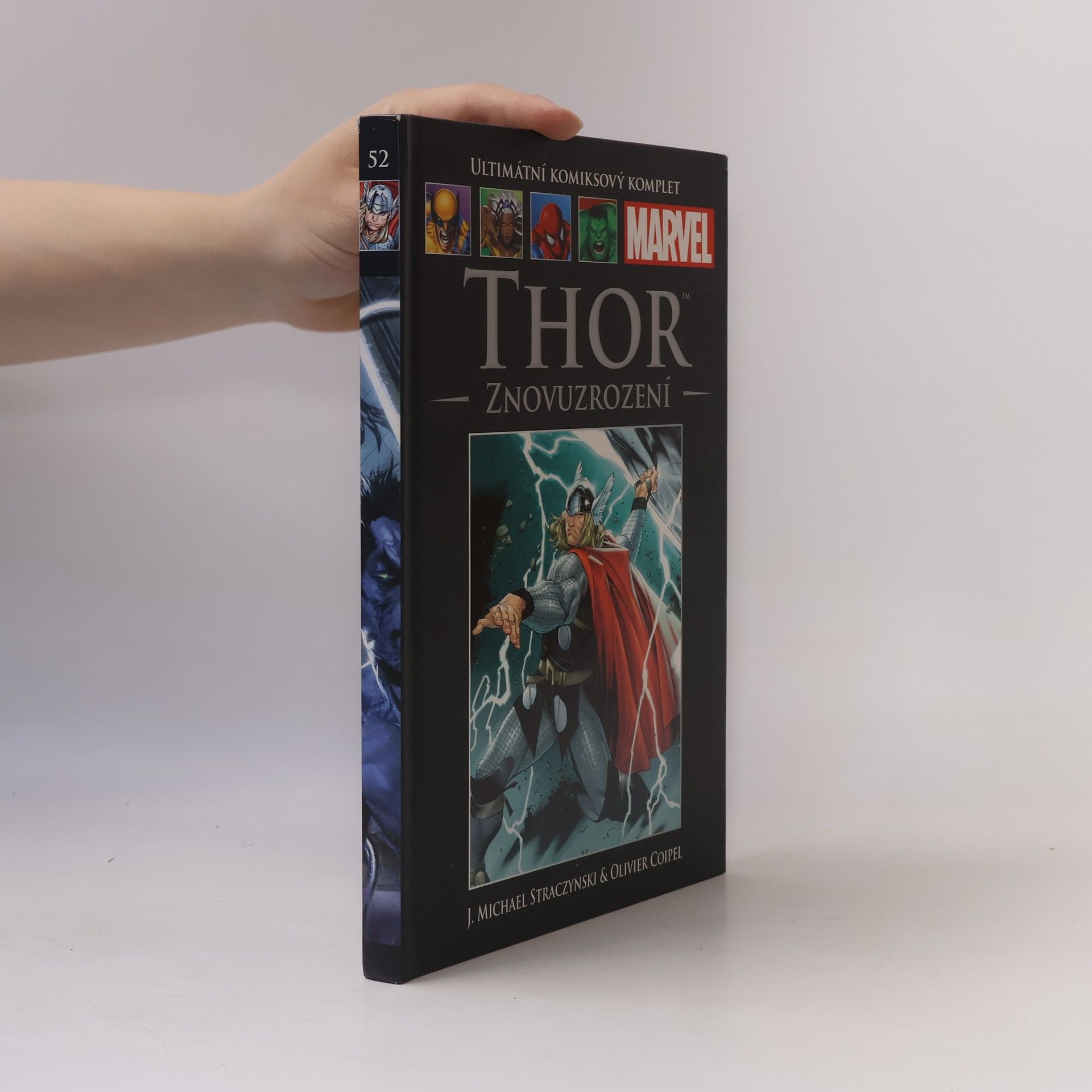 J. Michael Straczynski Ultimátní komiksový komplet 52. Thor. Znovuzrození