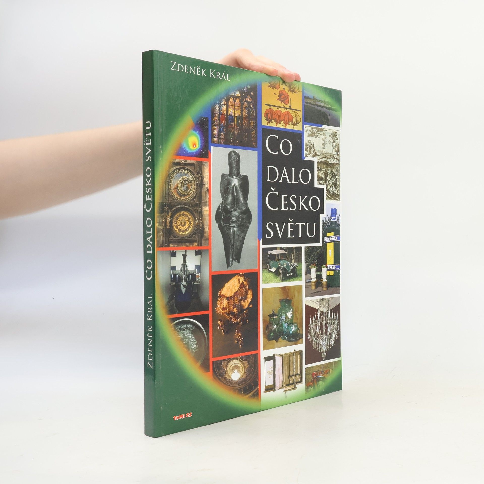 Zdeněk Král Co dalo Česko světu