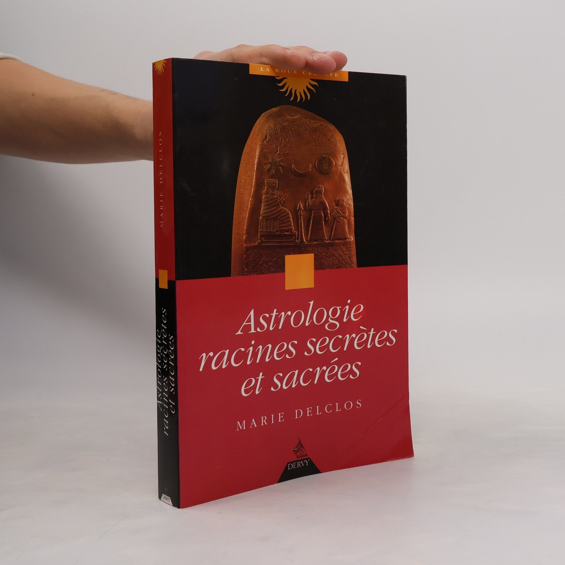 Marie Delclos Astrologie racines secrètes et sacrées