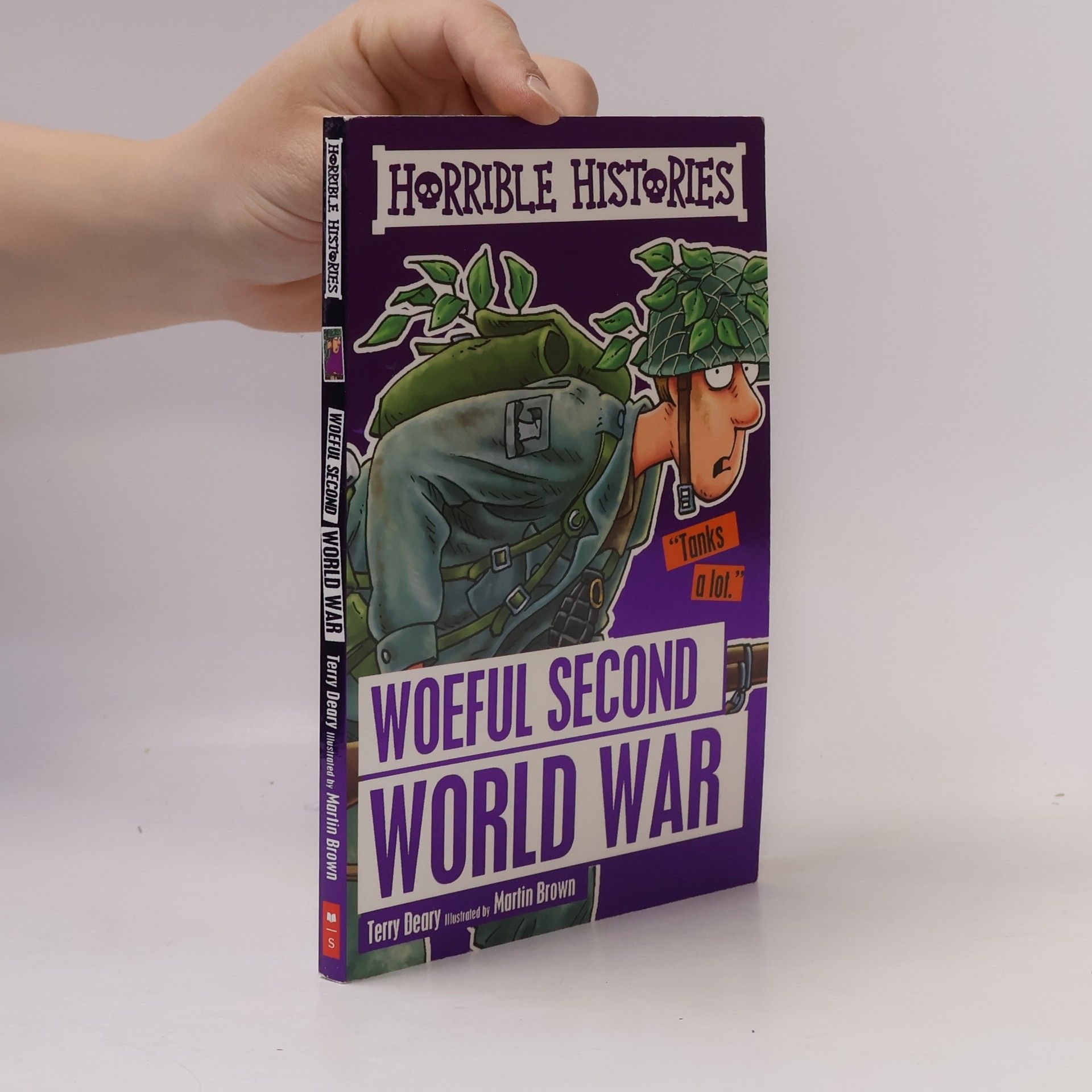Terry Deary Woeful Second World War