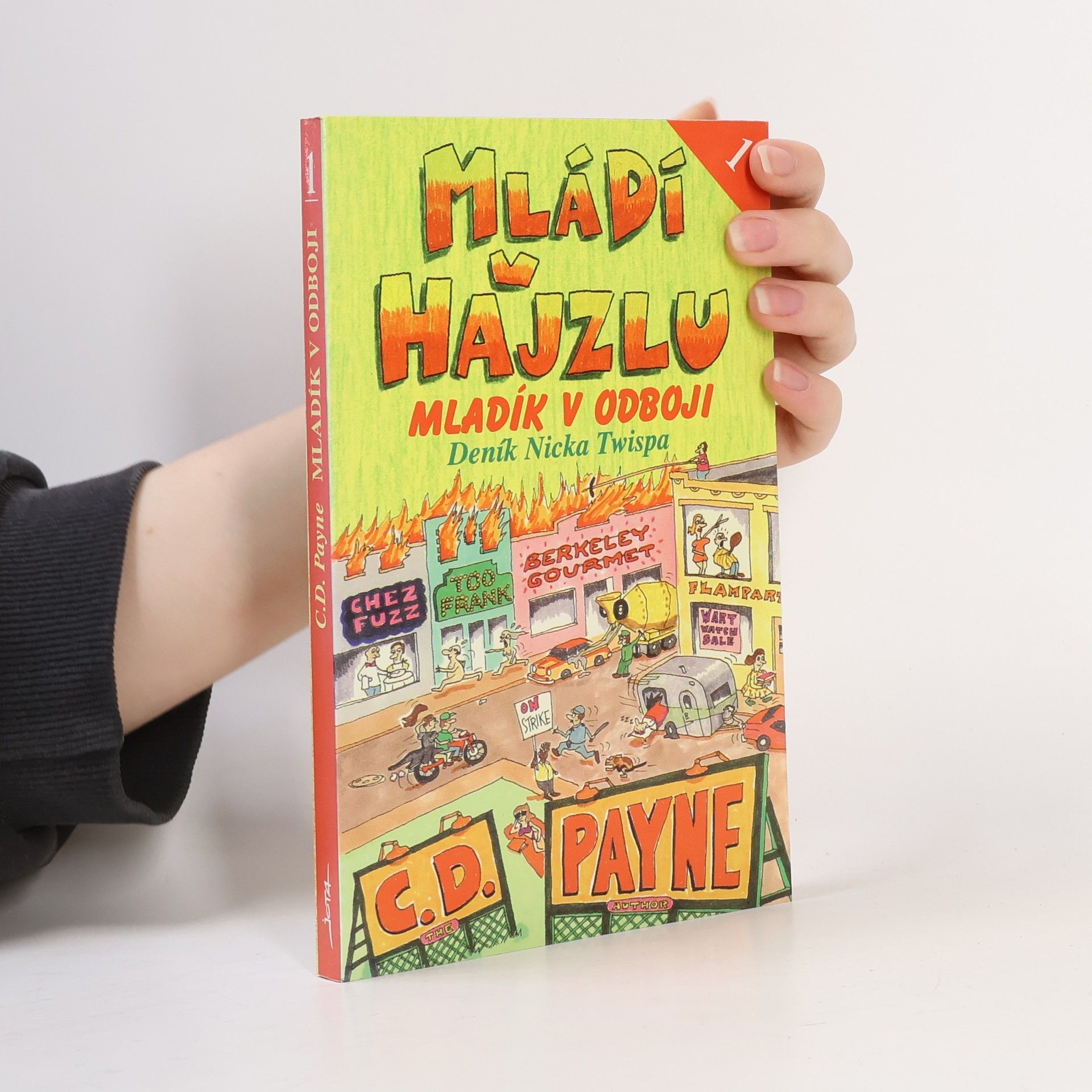 C. D. Payne Mládí v hajzlu 1. Mladík v odboji