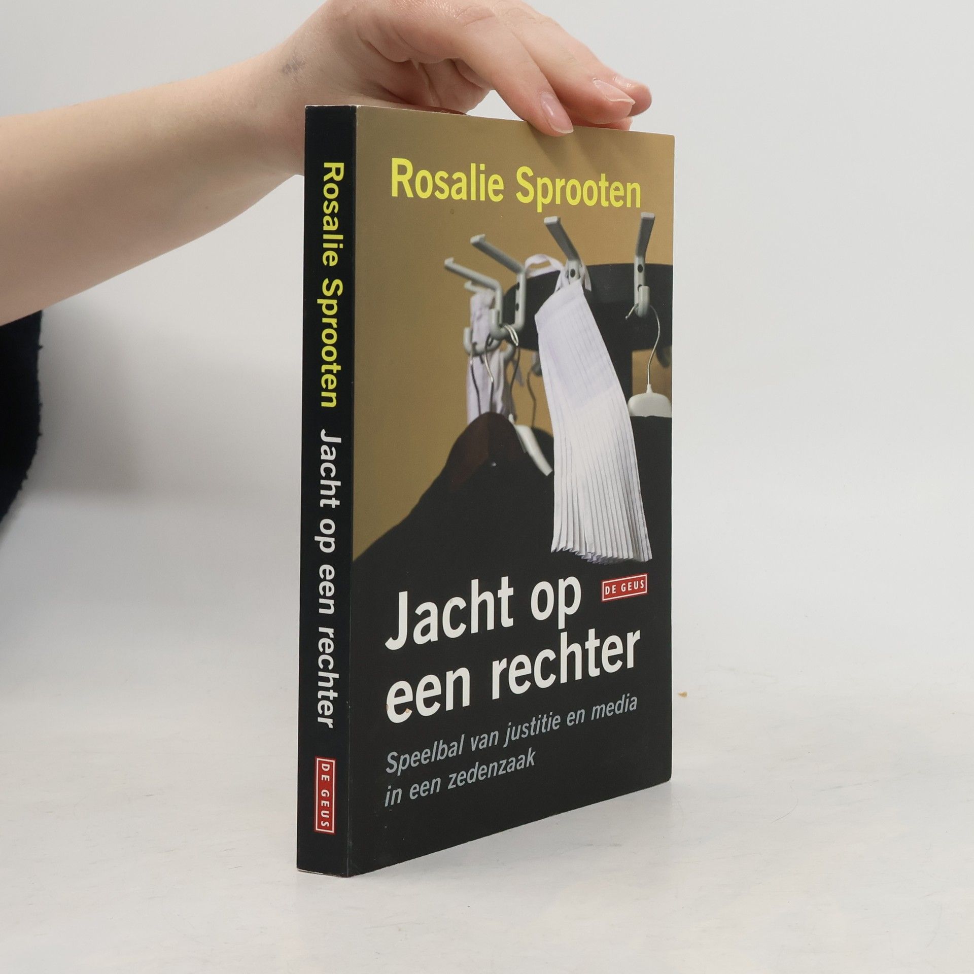 Rosalie Sprooten Jacht op een rechter